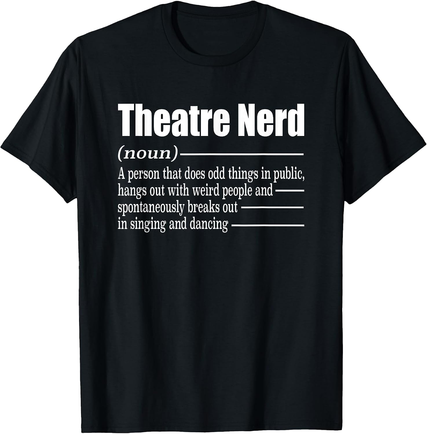 Theatre Nerd - Adult & Kids T-Shirts, Sweatshirts & Hoodies apparel design preview 1