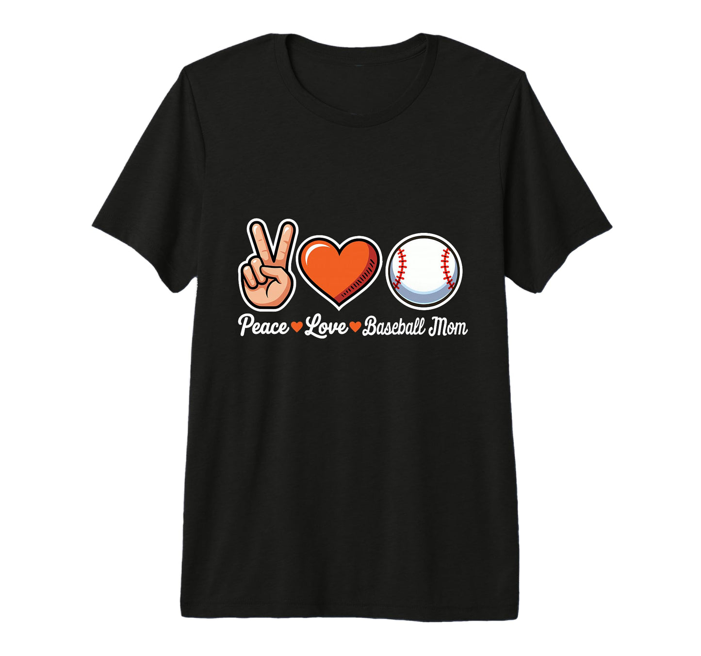 Peace Love Baseball Mom Funny Baseball T-Shirt - Novelty Apparel Unisex - T-Shirt, Sweatshirt, Hoodie