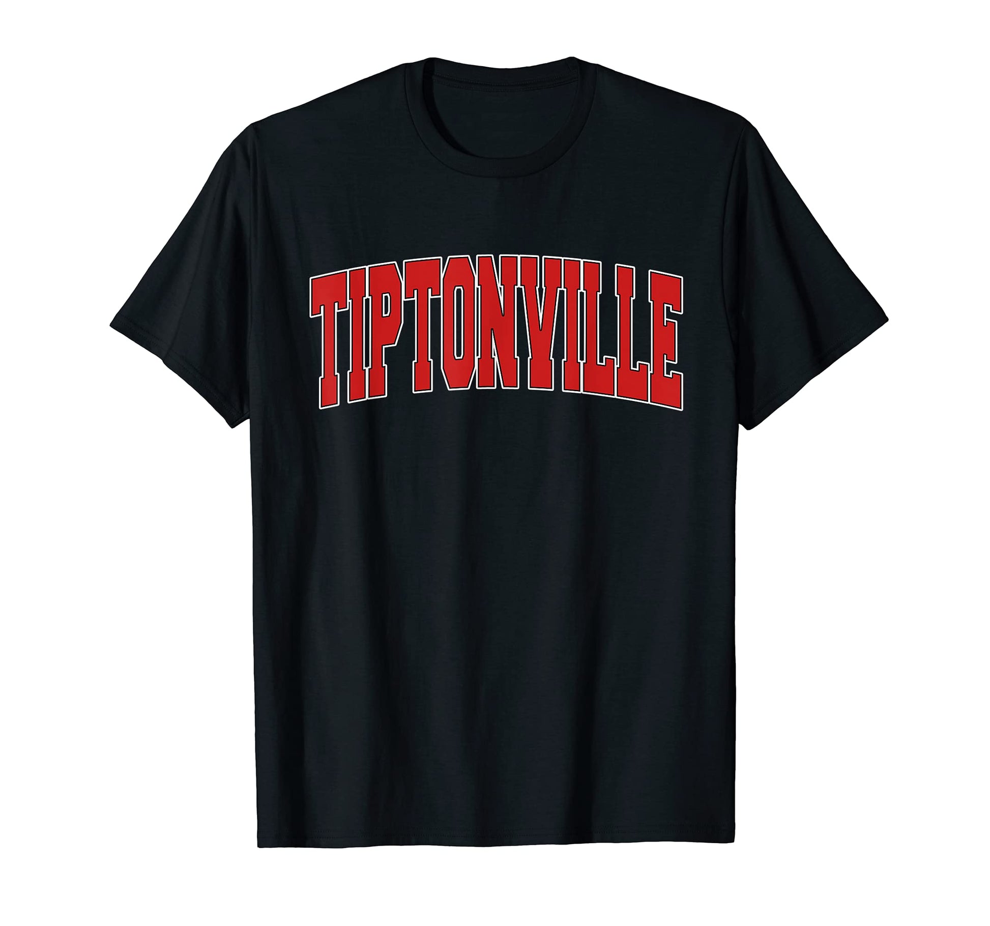 Tiptonville Tn Tennessee Varsity Usa T-Shirt - Casual Everyday Wear Unisex - T-Shirt, Sweatshirt, Hoodie