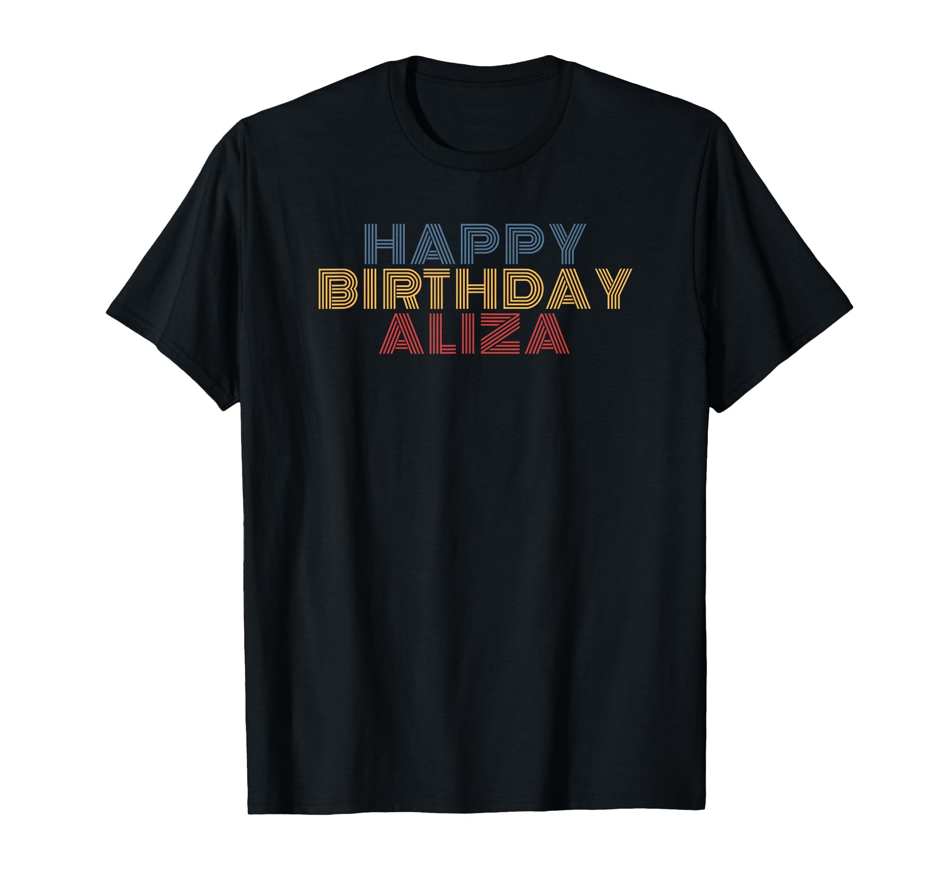 Happy Birthday Aliza Personalized T-Shirt - Aesthetic Graphic for Adults - T-Shirt, Sweatshirt, Hoodie
