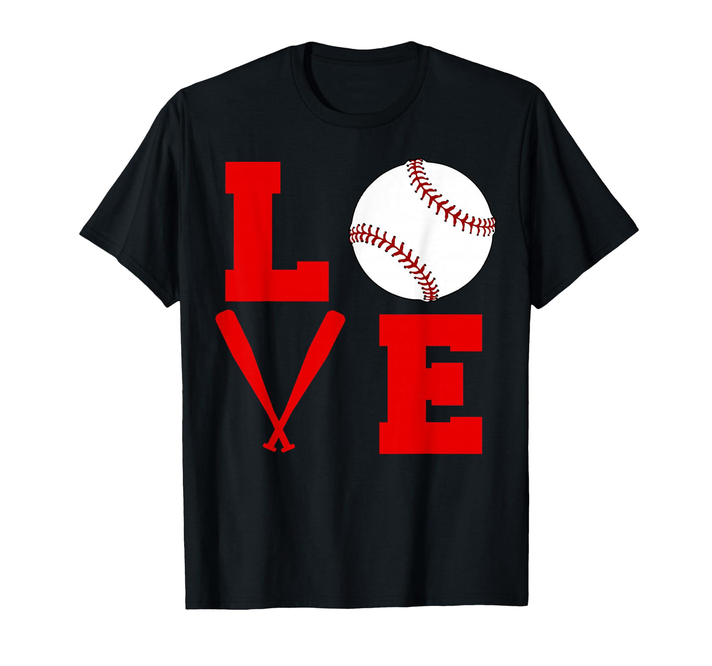I Love Baseball T-Shirt - Casual Everyday Wear Men Women - T-Shirt, Sweatshirt, Hoodie