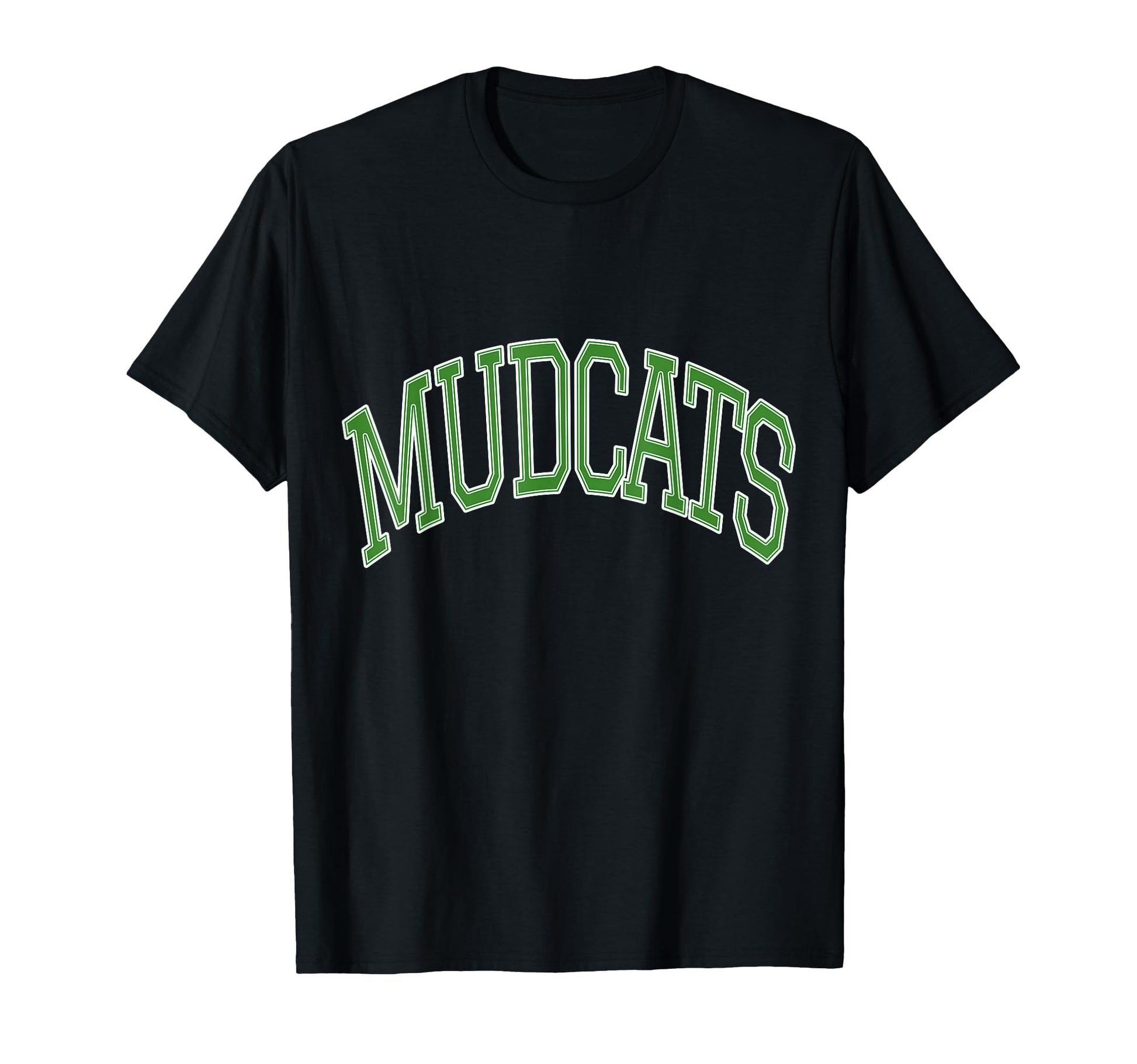 Mudcats Baseball T-Shirt - Novelty Apparel Men Women - T-Shirt, Sweatshirt, Hoodie