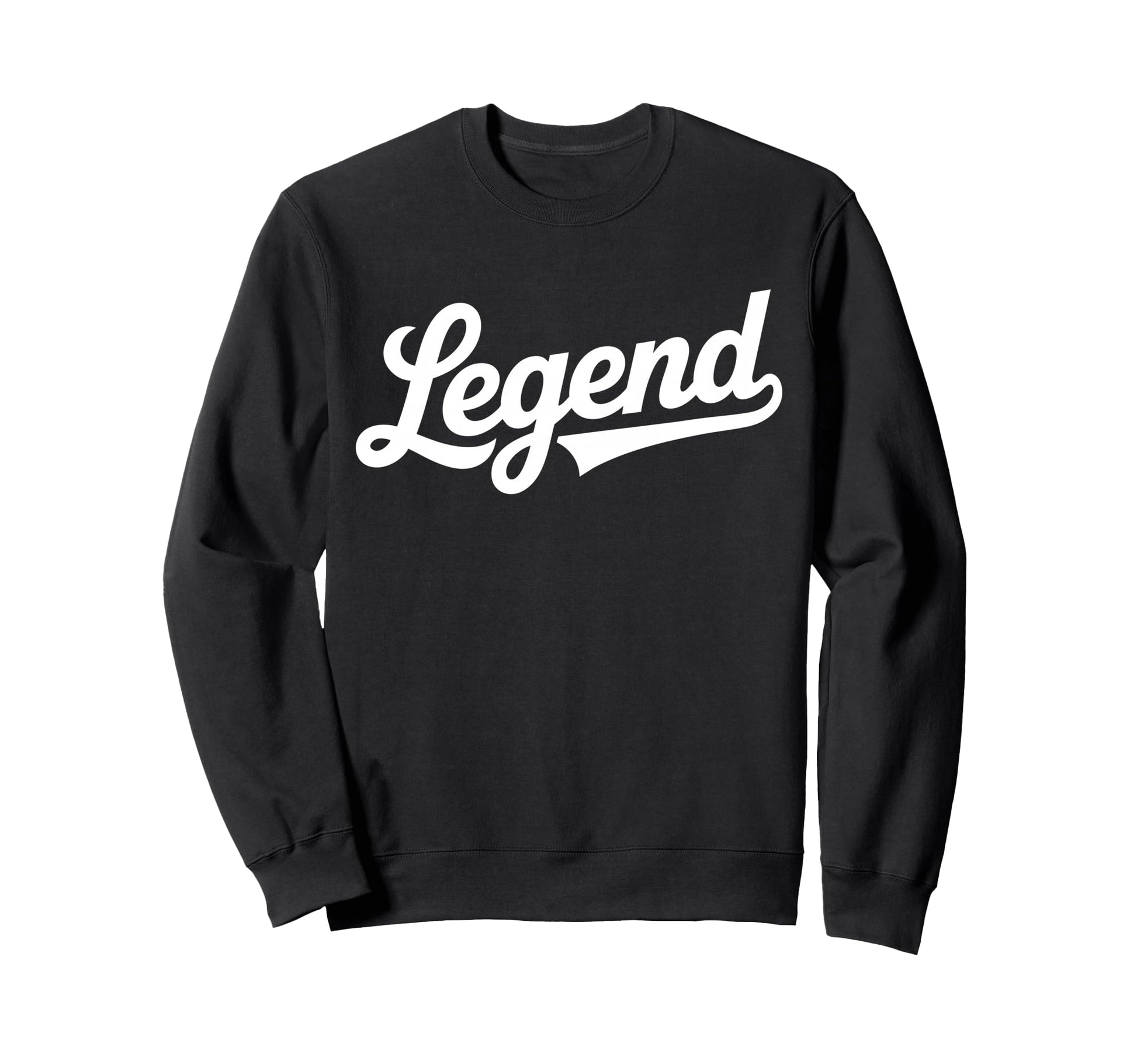 Legend Script Bold Baseball Type Sweatshirt - Custom Art Print for Adults - T-Shirt, Sweatshirt, Hoodie