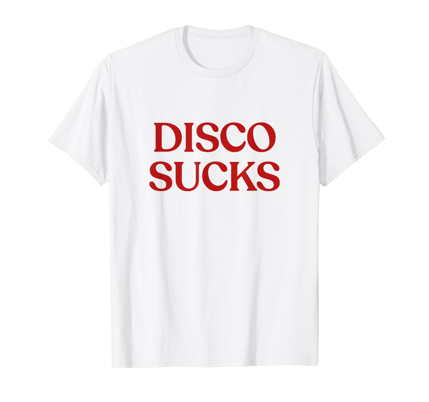 Disco Sucks Y2K Aesthetic Trendy T-Shirt - Streetwear Style Men Women - T-Shirt, Sweatshirt, Hoodie