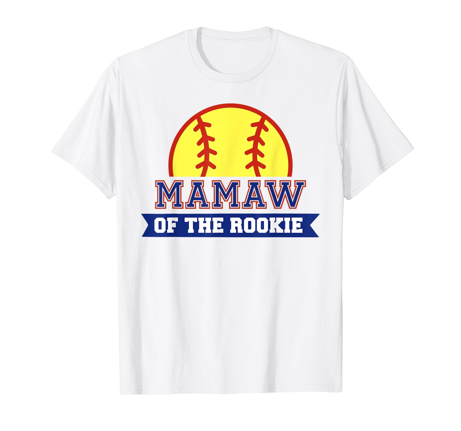 Mamaw Rookie 1St Birthday T-Shirt - Casual Everyday Wear for Adults - T-Shirt, Sweatshirt, Hoodie