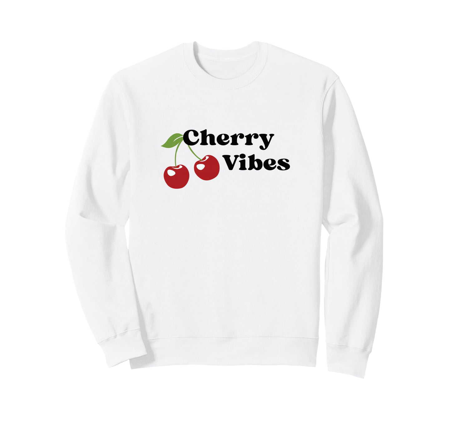 Cherry Vibes Fruit Inspired Sweatshirt - Fun Novelty Design Men Women - T-Shirt, Sweatshirt, Hoodie
