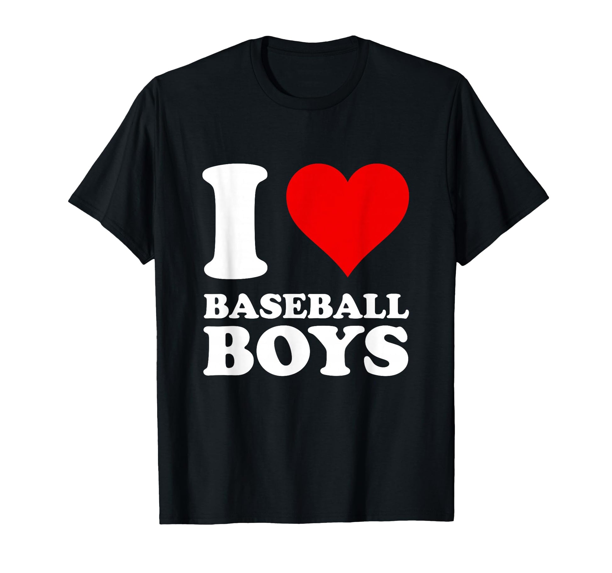 I Love Baseball T-Shirt - Unique Graphic Unisex - T-Shirt, Sweatshirt, Hoodie