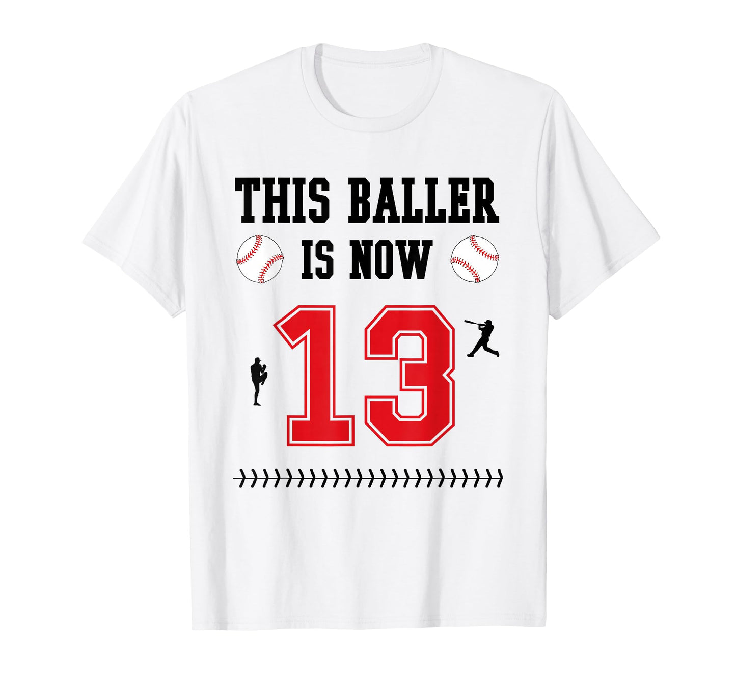 This Baller Is Now 13 Years Old T-Shirt - Custom Art Print Men Women - T-Shirt, Sweatshirt, Hoodie