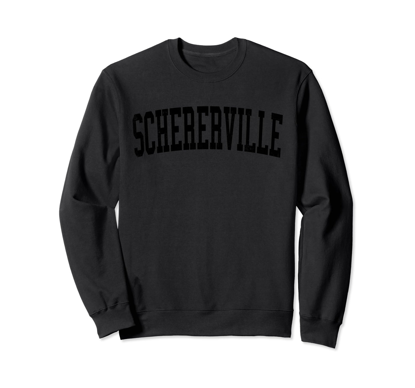 Schererville Distressed Black Sweatshirt - Fun Novelty Design for Adults - T-Shirt, Sweatshirt, Hoodie