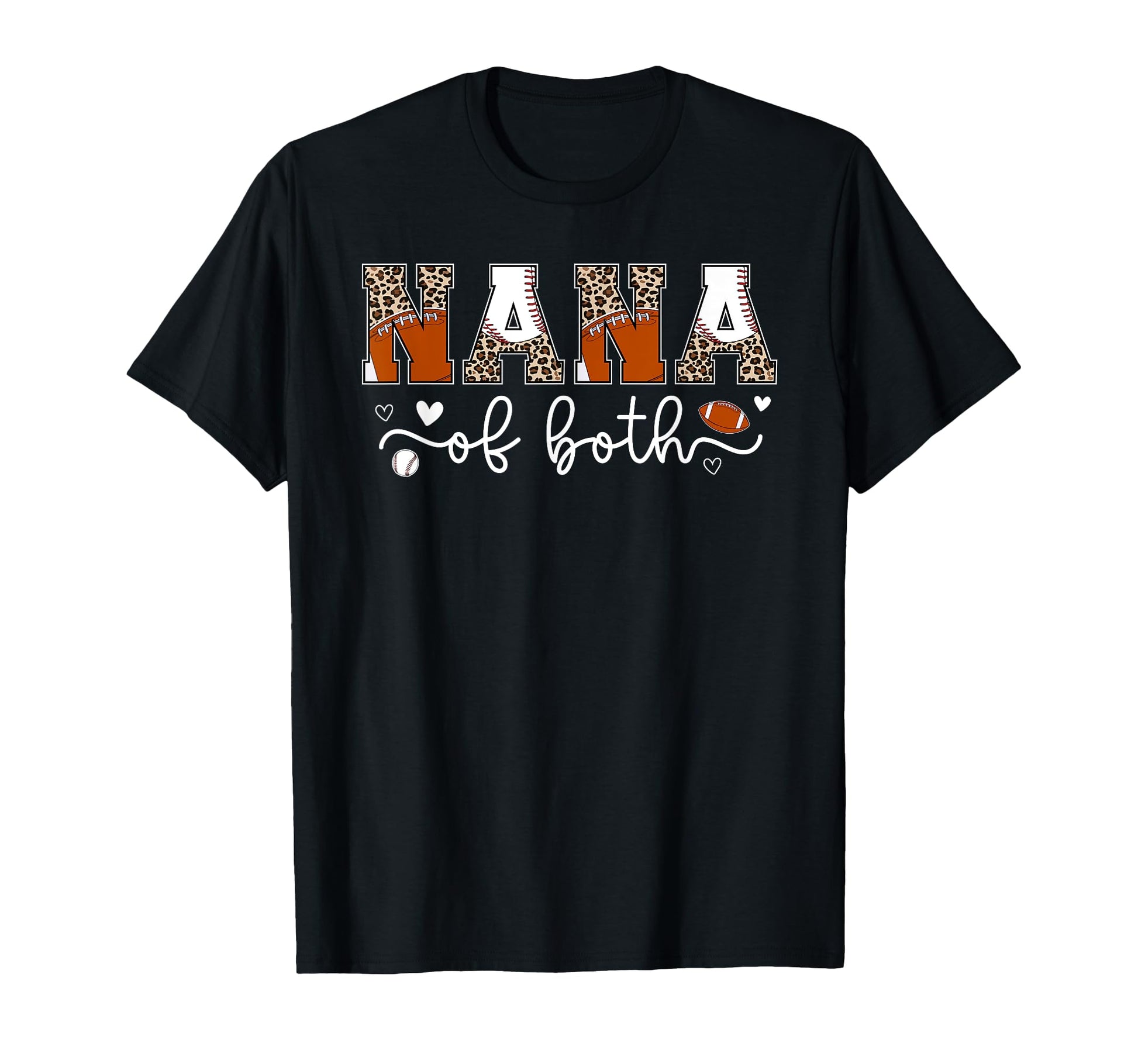 Nana Both Leopard Baseball Football Nana T-Shirt - Minimalist Print Unisex - T-Shirt, Sweatshirt, Hoodie