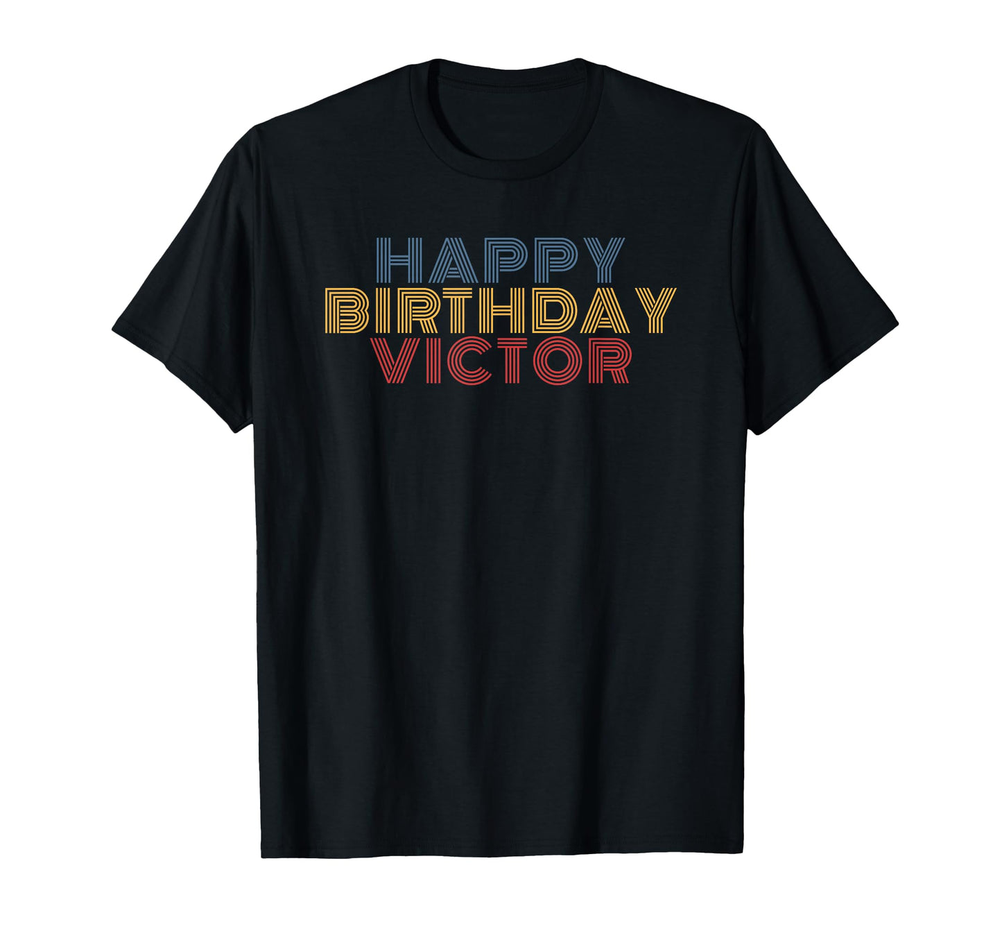 Happy Birthday Victor Personalized T-Shirt - Trendy Graphic for Adults - T-Shirt, Sweatshirt, Hoodie