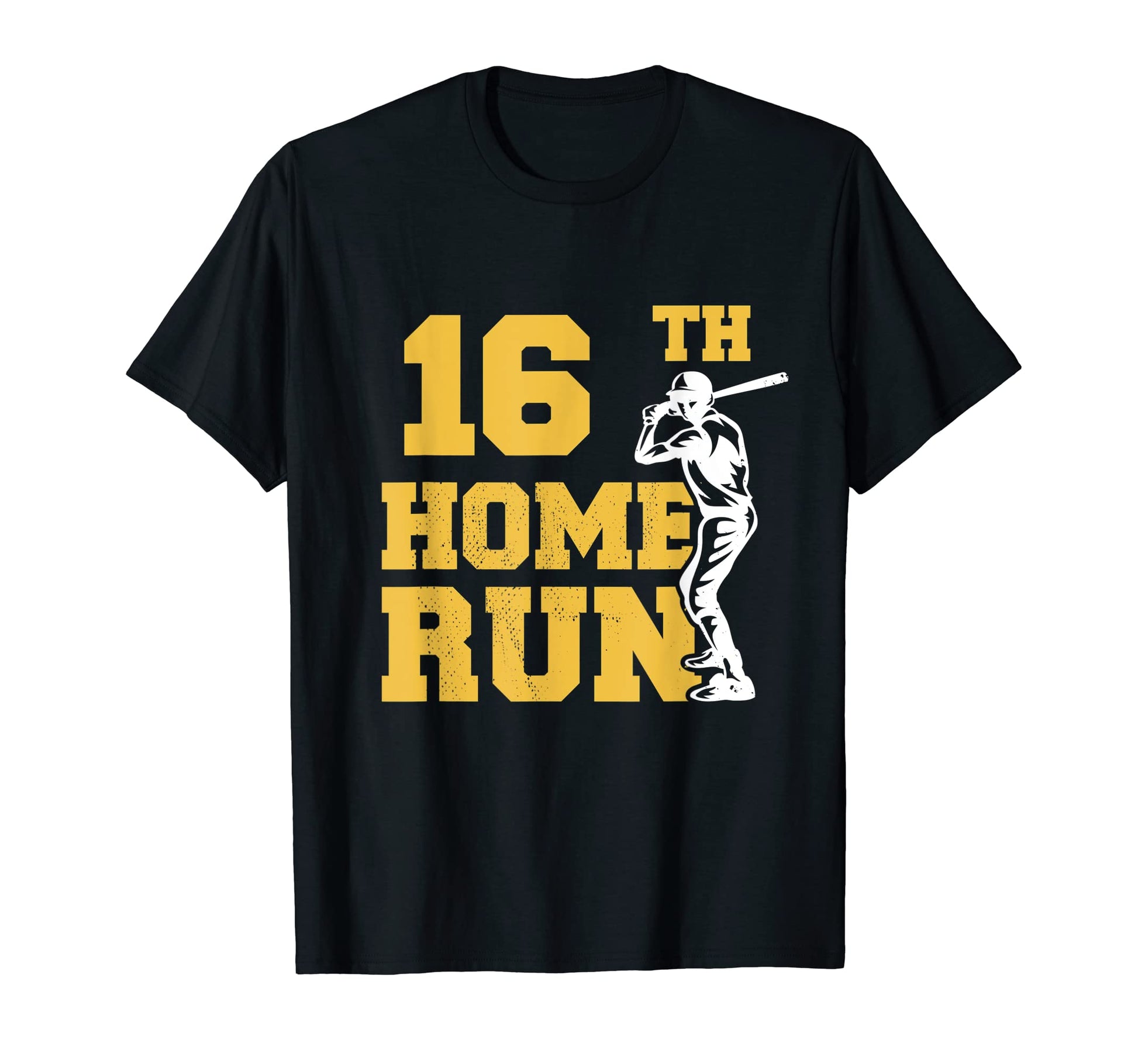 16Th Home Run Baseball Funny T-Shirt - Casual Everyday Wear for Adults - T-Shirt, Sweatshirt, Hoodie