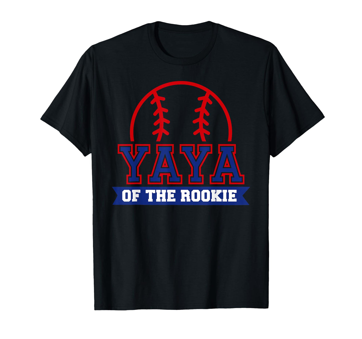 Yaya Rookie 1St Birthday Baseball Theme T-Shirt - Minimalist Print Unisex - T-Shirt, Sweatshirt, Hoodie