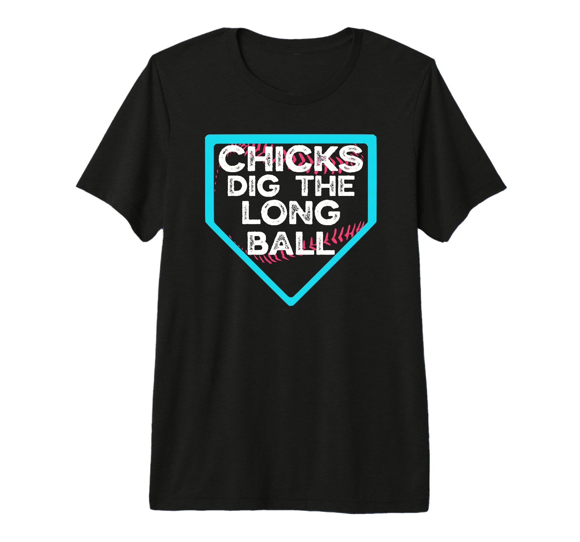 Funny Baseball Chicks Dig Long Ball Home T-Shirt - Novelty Apparel Unisex - T-Shirt, Sweatshirt, Hoodie