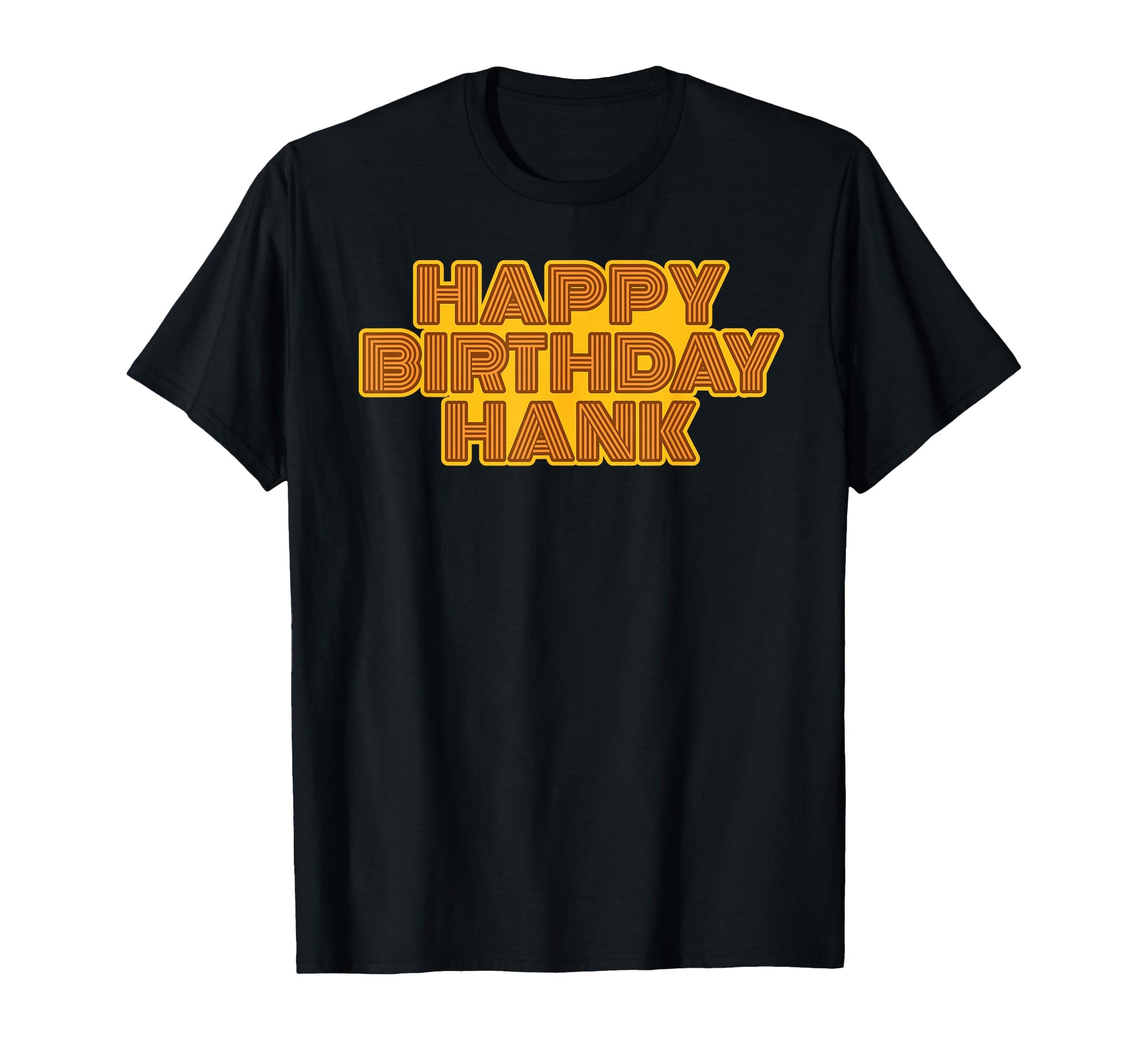 Happy Birthday Hank Personalized Name T-Shirt - Aesthetic Graphic Unisex - T-Shirt, Sweatshirt, Hoodie
