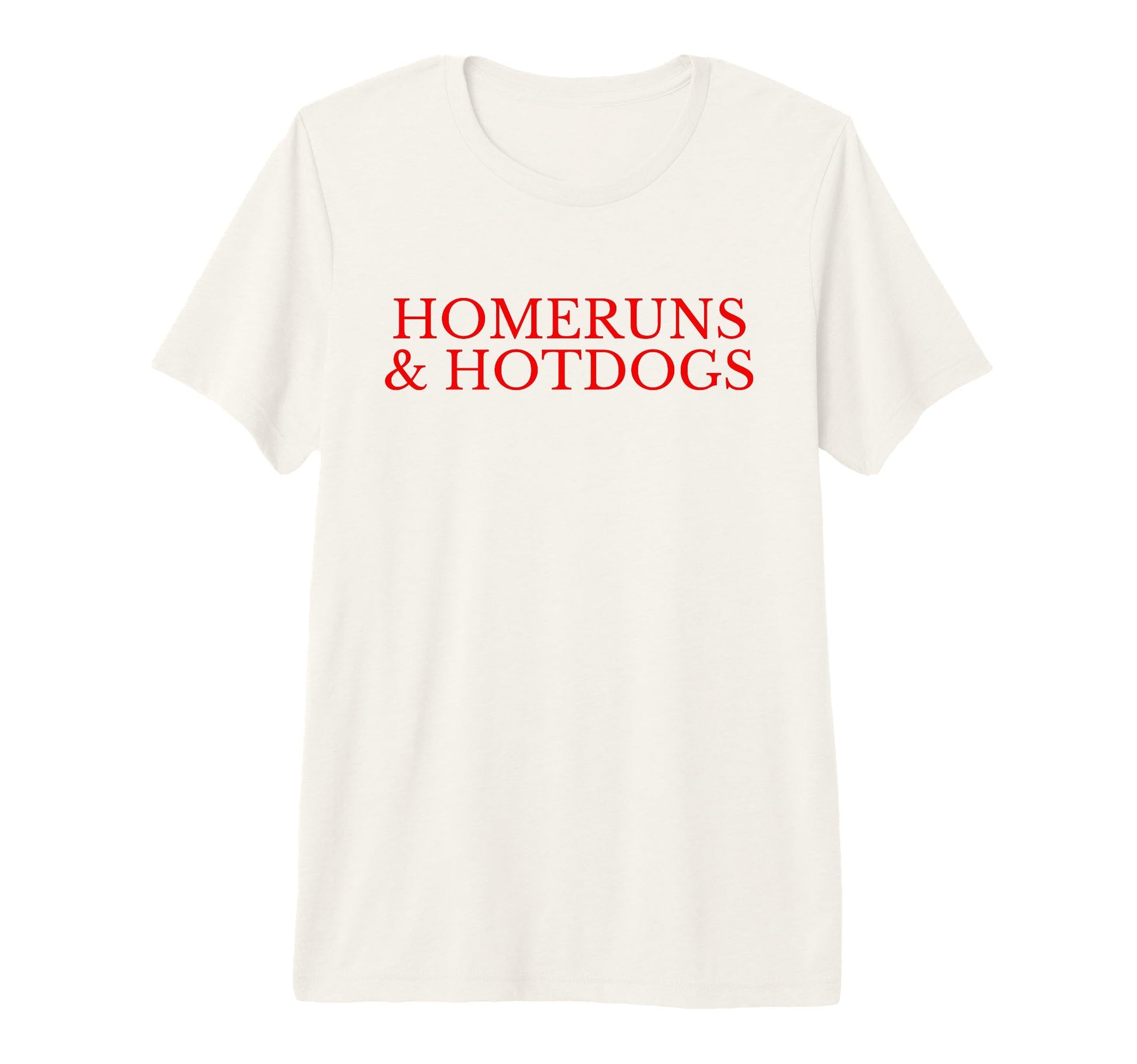 Homeruns And Hotdogs Baseball Mom Tri T-Shirt - Unique Graphic for Adults - T-Shirt, Sweatshirt, Hoodie