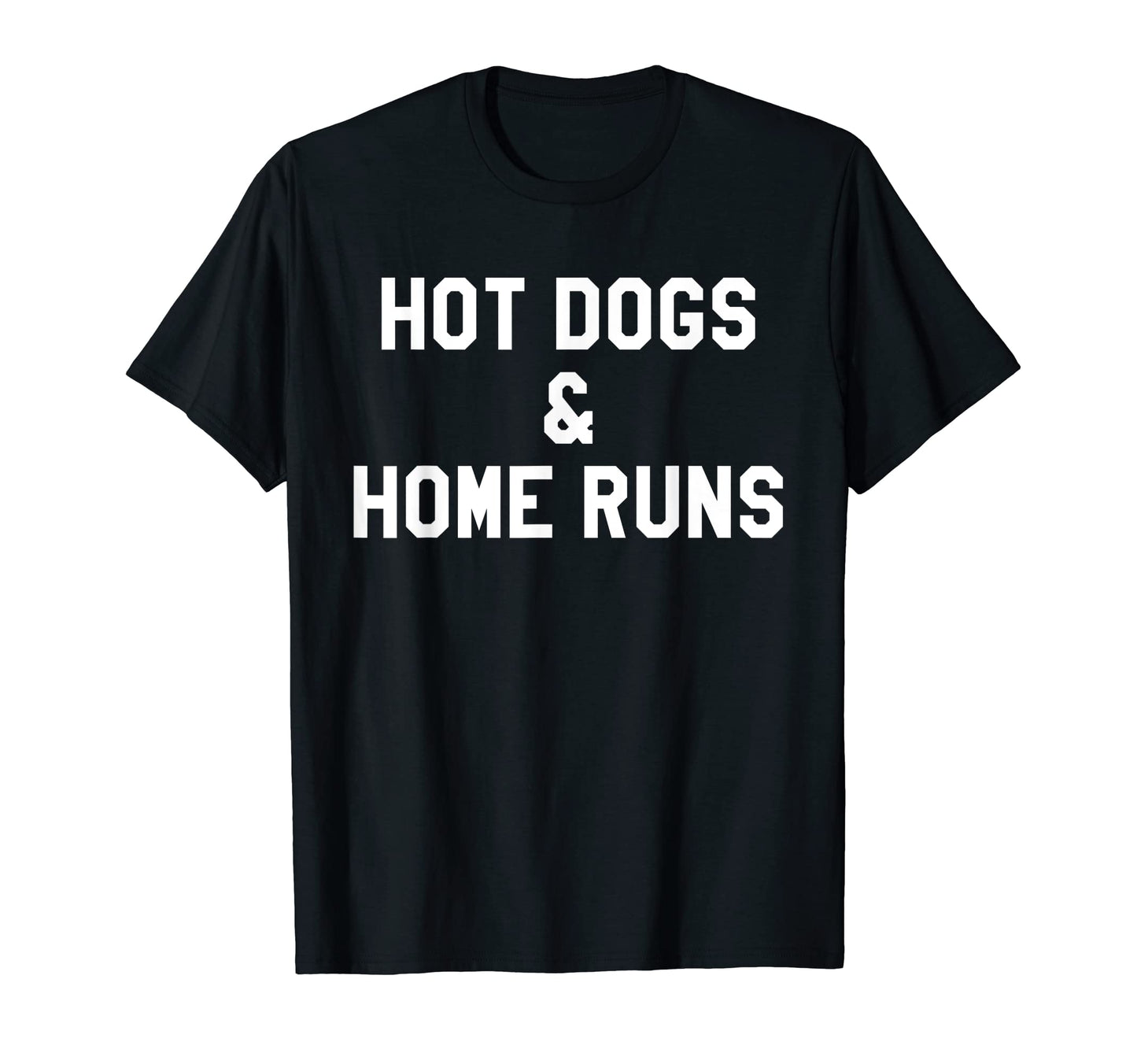 Hot Dogs And Home Runs Baseball Hot Dogs T-Shirt - Minimalist Print Unisex - T-Shirt, Sweatshirt, Hoodie