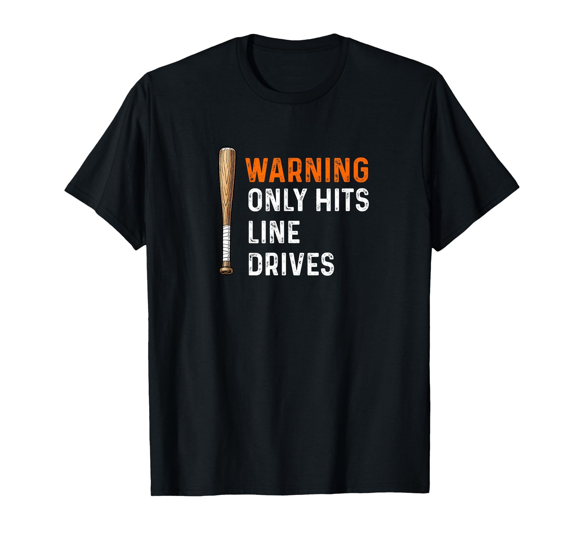 Warning Only Hits Line Drives Baseball T-Shirt - Trendy Graphic for Adults - T-Shirt, Sweatshirt, Hoodie
