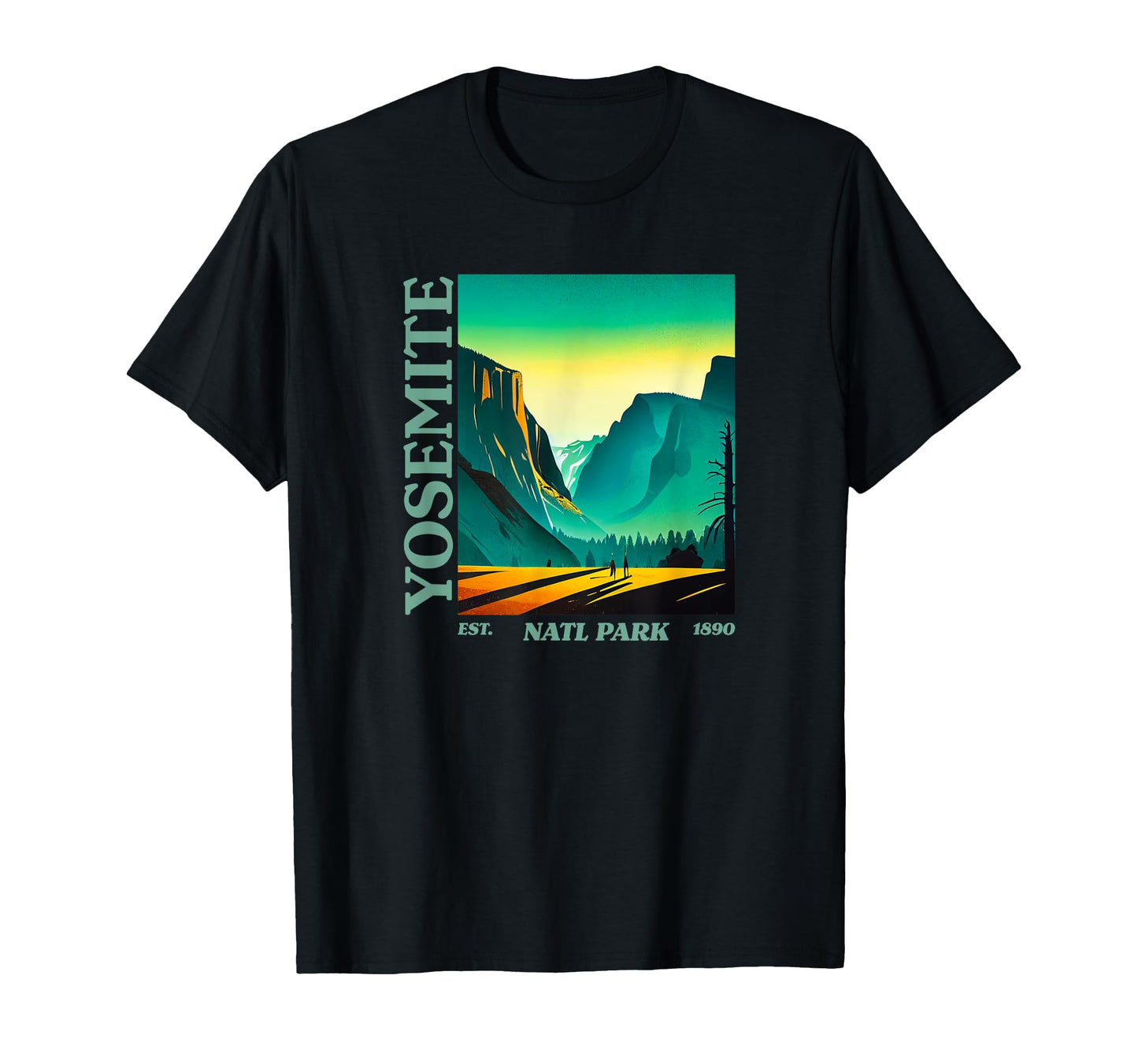 Yosemite Yosemite National Park T-Shirt - Graphic Print Unisex - T-Shirt, Sweatshirt, Hoodie