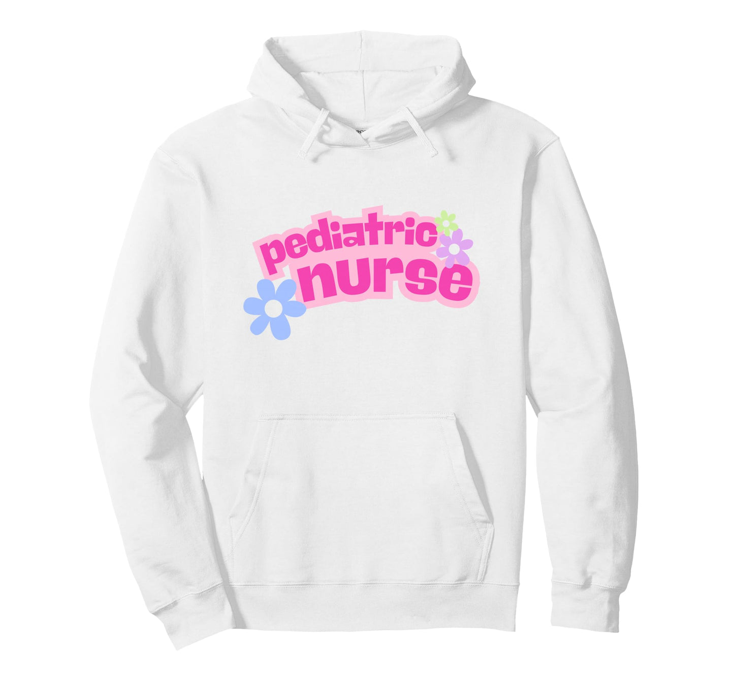 Pediatric Nurse Colorful 2000S Flowers Hoodie - Minimalist Print Unisex - T-Shirt, Sweatshirt, Hoodie
