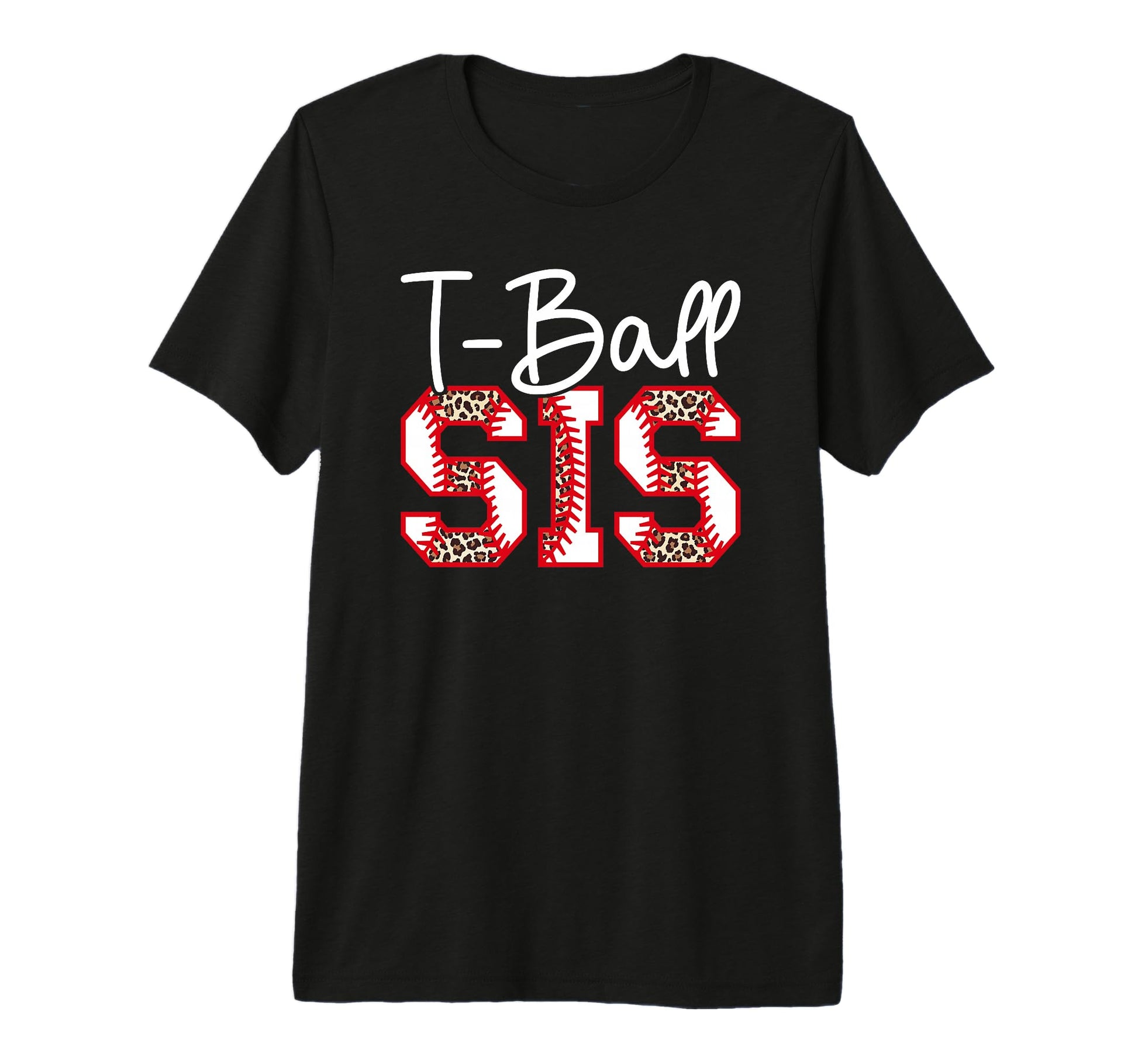 T Ball Sis Leopard Baseball T Ball T-Shirt - Minimalist Print Unisex - T-Shirt, Sweatshirt, Hoodie