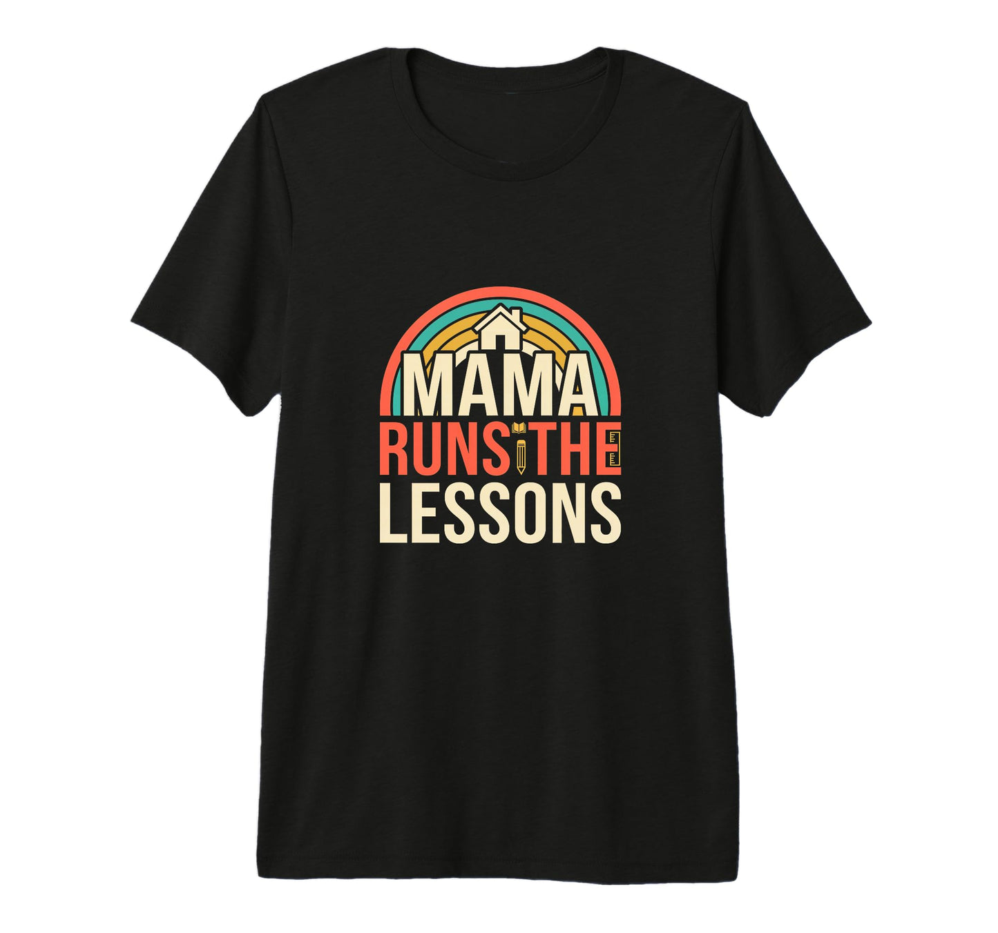 Mama Runs Lessons Homeschool Mom Tri Blend T-Shirt - Graphic Print Unisex - T-Shirt, Sweatshirt, Hoodie
