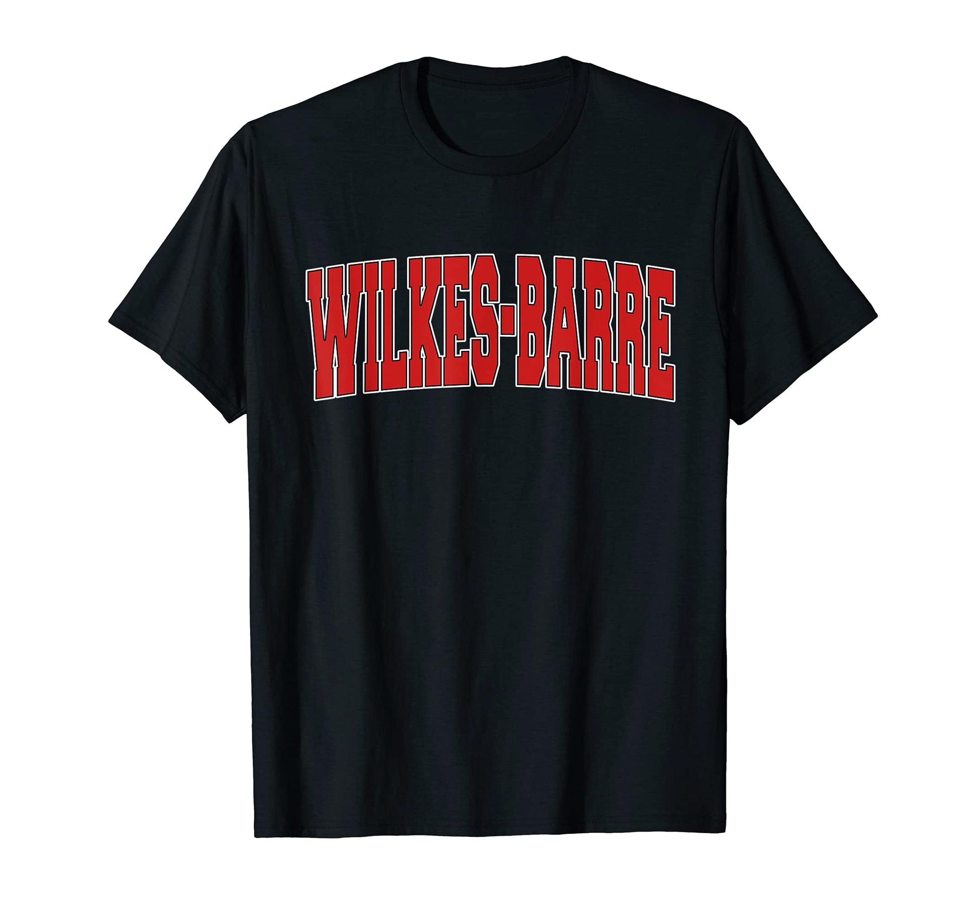 Wilkes Barre Pa Pennsylvania Varsity Usa T-Shirt - Novelty Apparel Unisex - T-Shirt, Sweatshirt, Hoodie