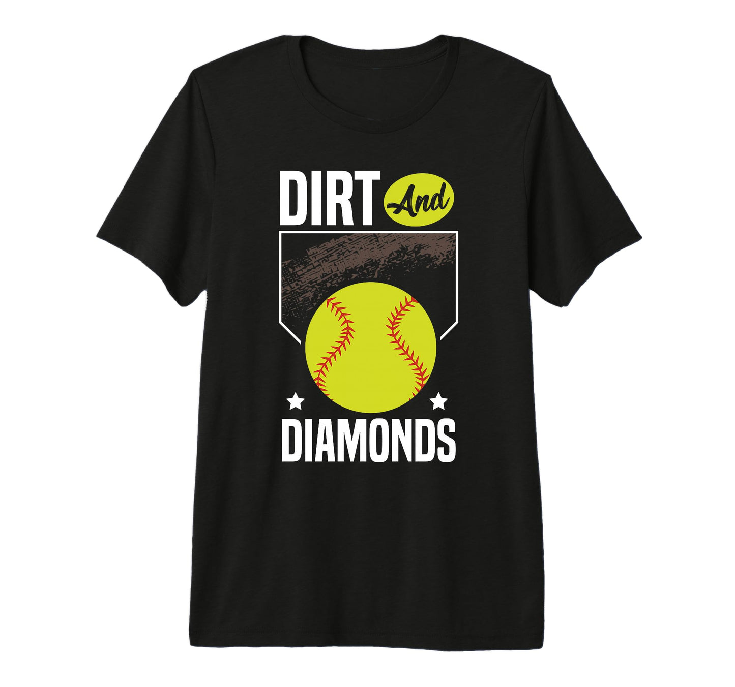 Softball Dirt And Diamonds Funny T-Shirt - Casual Everyday Wear Unisex - T-Shirt, Sweatshirt, Hoodie