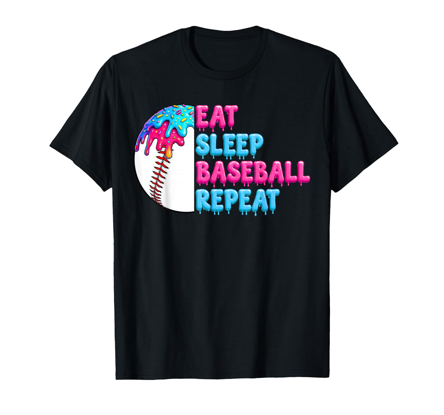 Eat Sleep Baseball Repeat Funny Baseball T-Shirt - Unique Graphic Unisex - T-Shirt, Sweatshirt, Hoodie