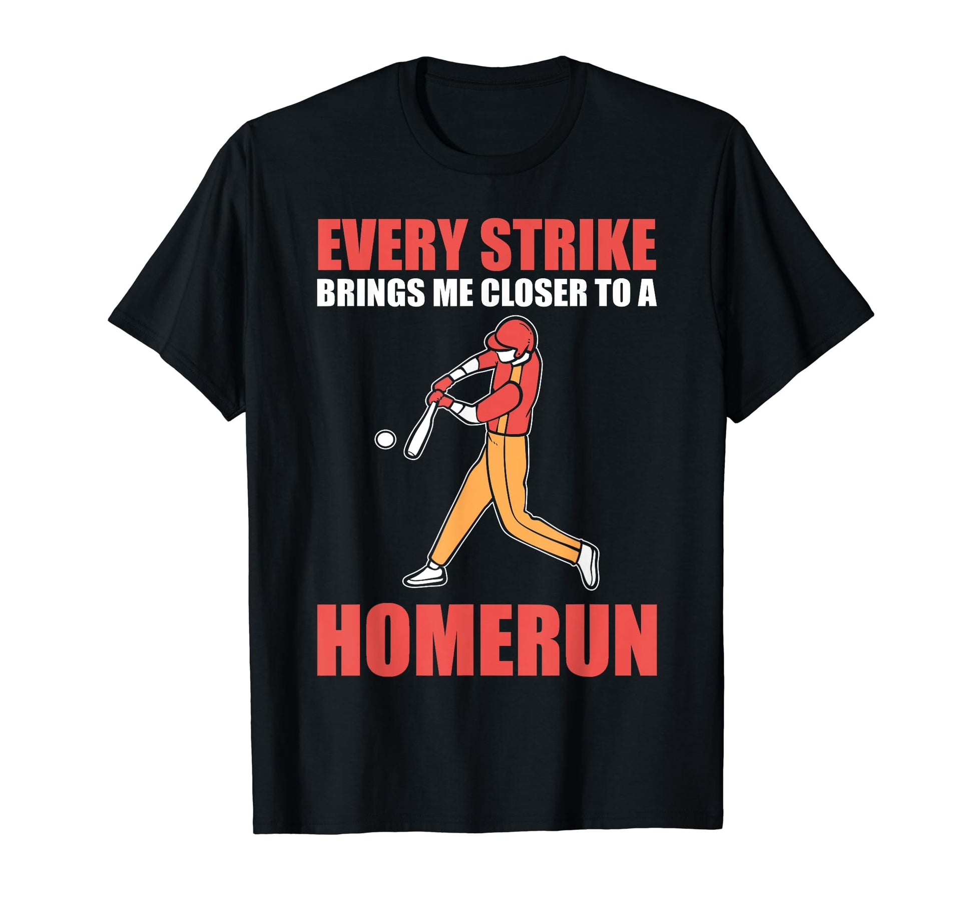 Funny Baseball Home Run Baseball Player T-Shirt - Fun Novelty Design Unisex - T-Shirt, Sweatshirt, Hoodie