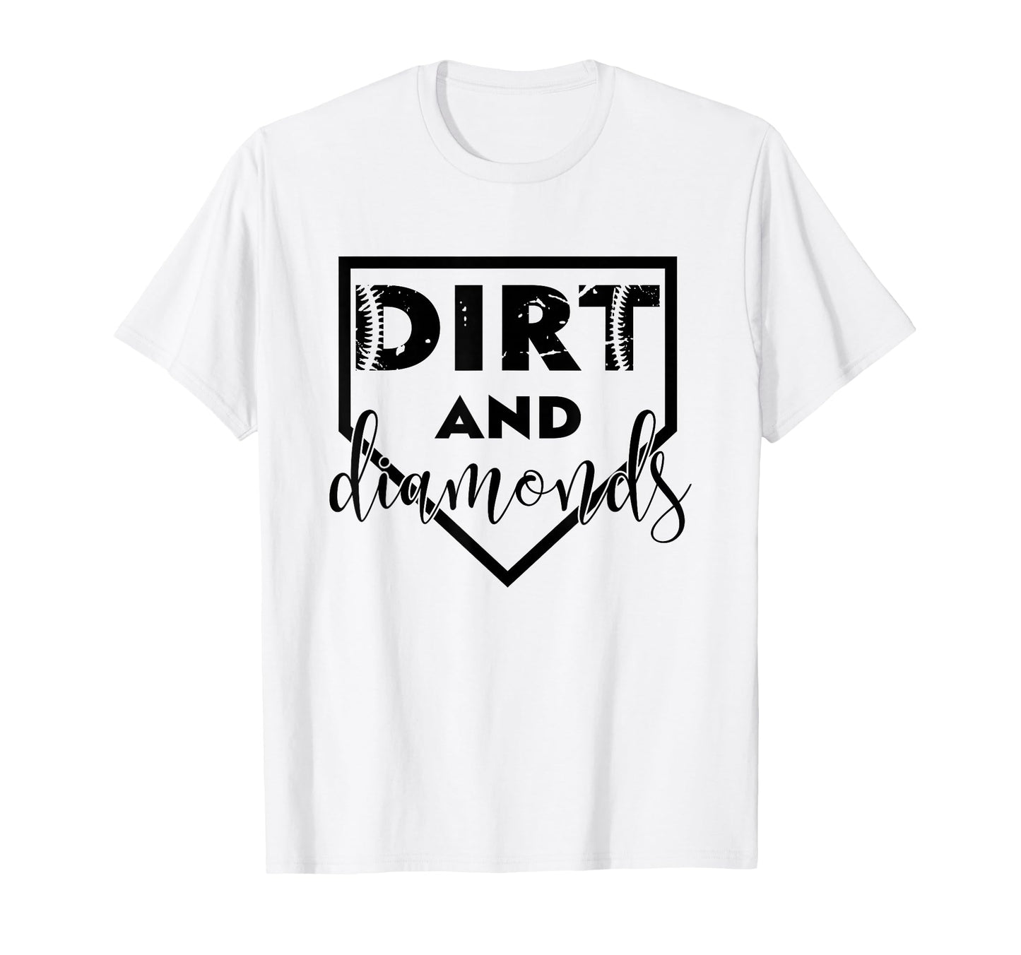 Dirt And Diamonds Baseball Lover Gift T-Shirt - Custom Art Print Men Women - T-Shirt, Sweatshirt, Hoodie