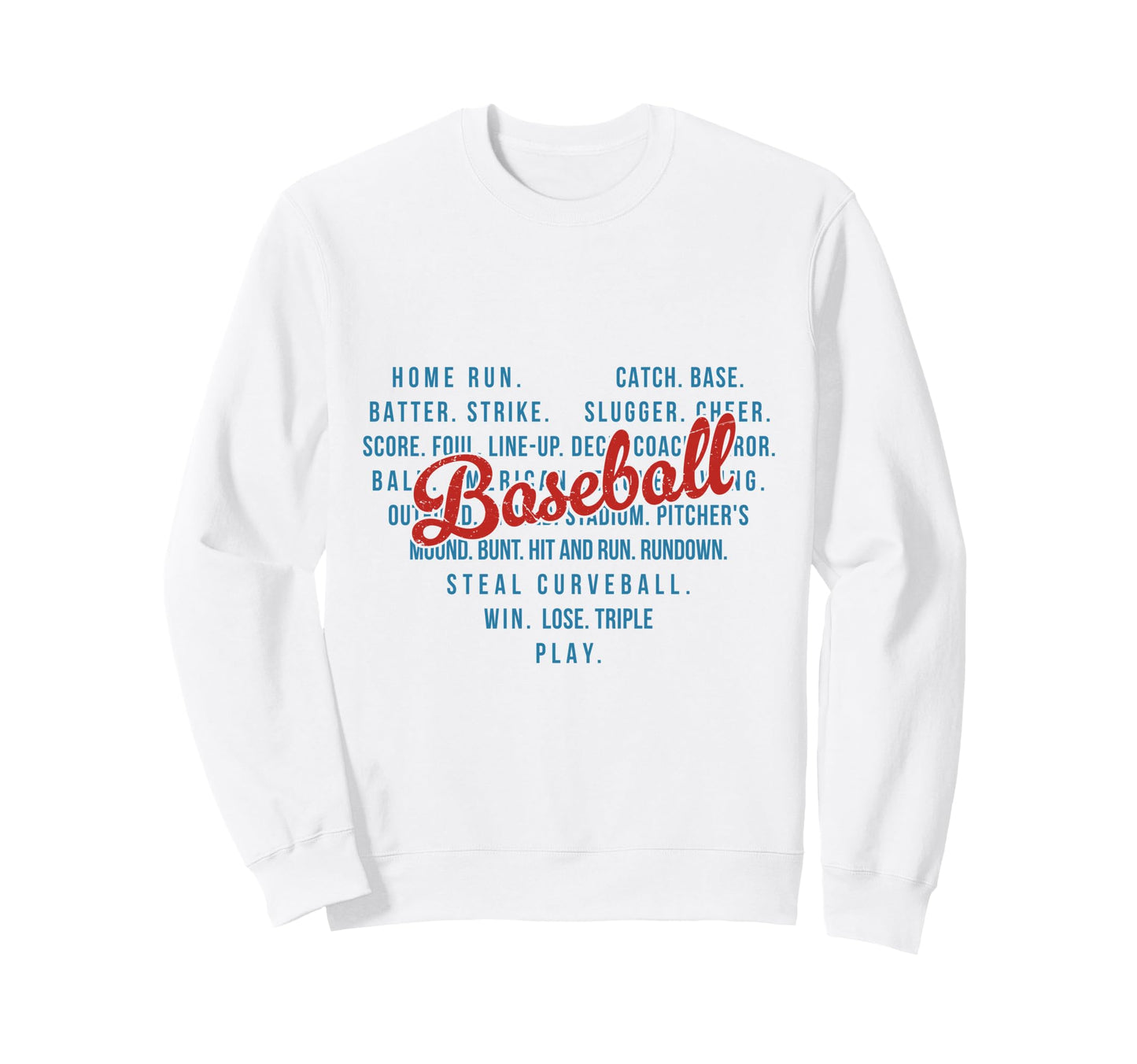 Baseball Home Run Batter Strike Sweatshirt - Aesthetic Graphic Men Women - T-Shirt, Sweatshirt, Hoodie