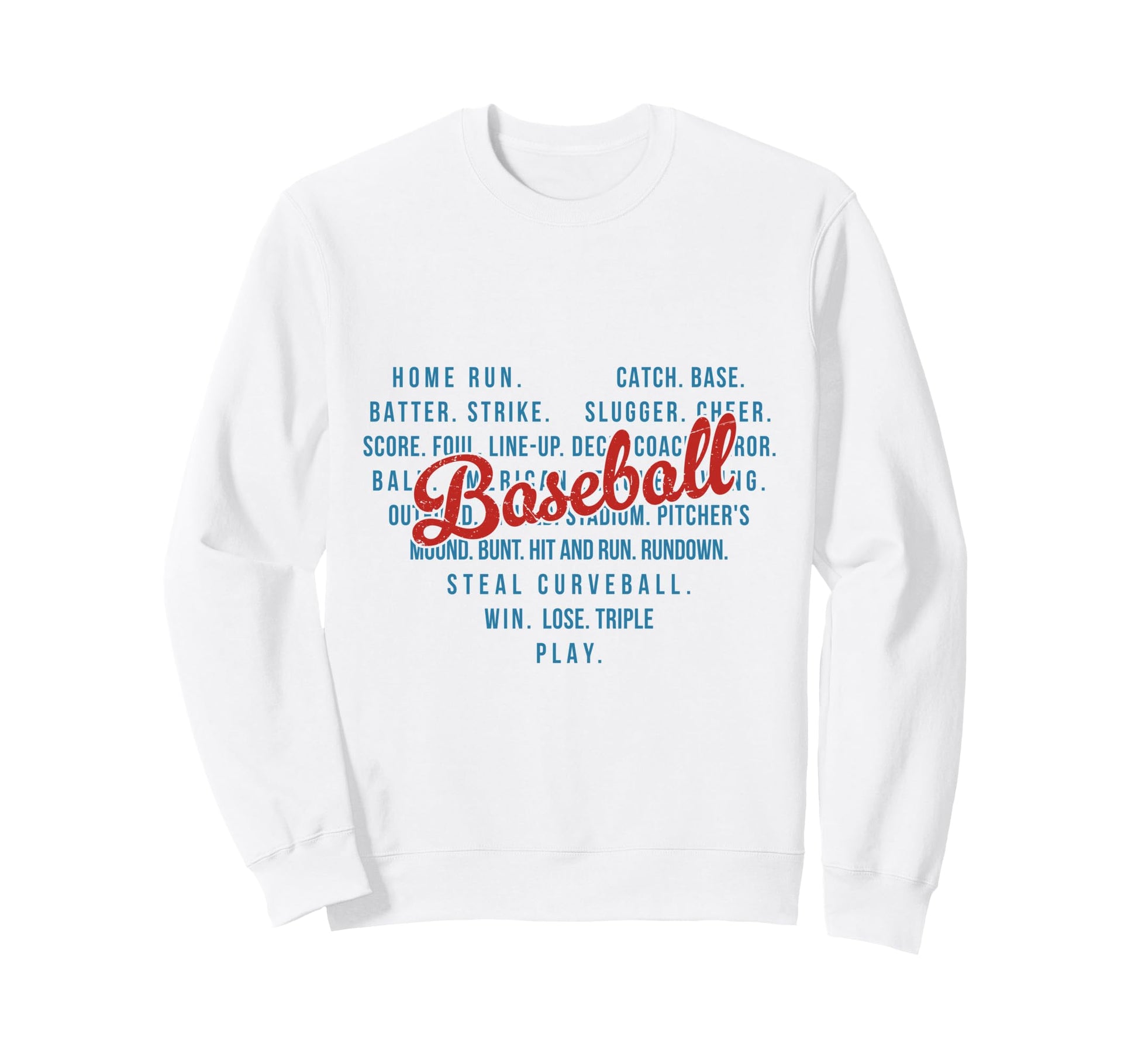 Baseball Home Run Batter Strike Sweatshirt - Aesthetic Graphic Men Women - T-Shirt, Sweatshirt, Hoodie