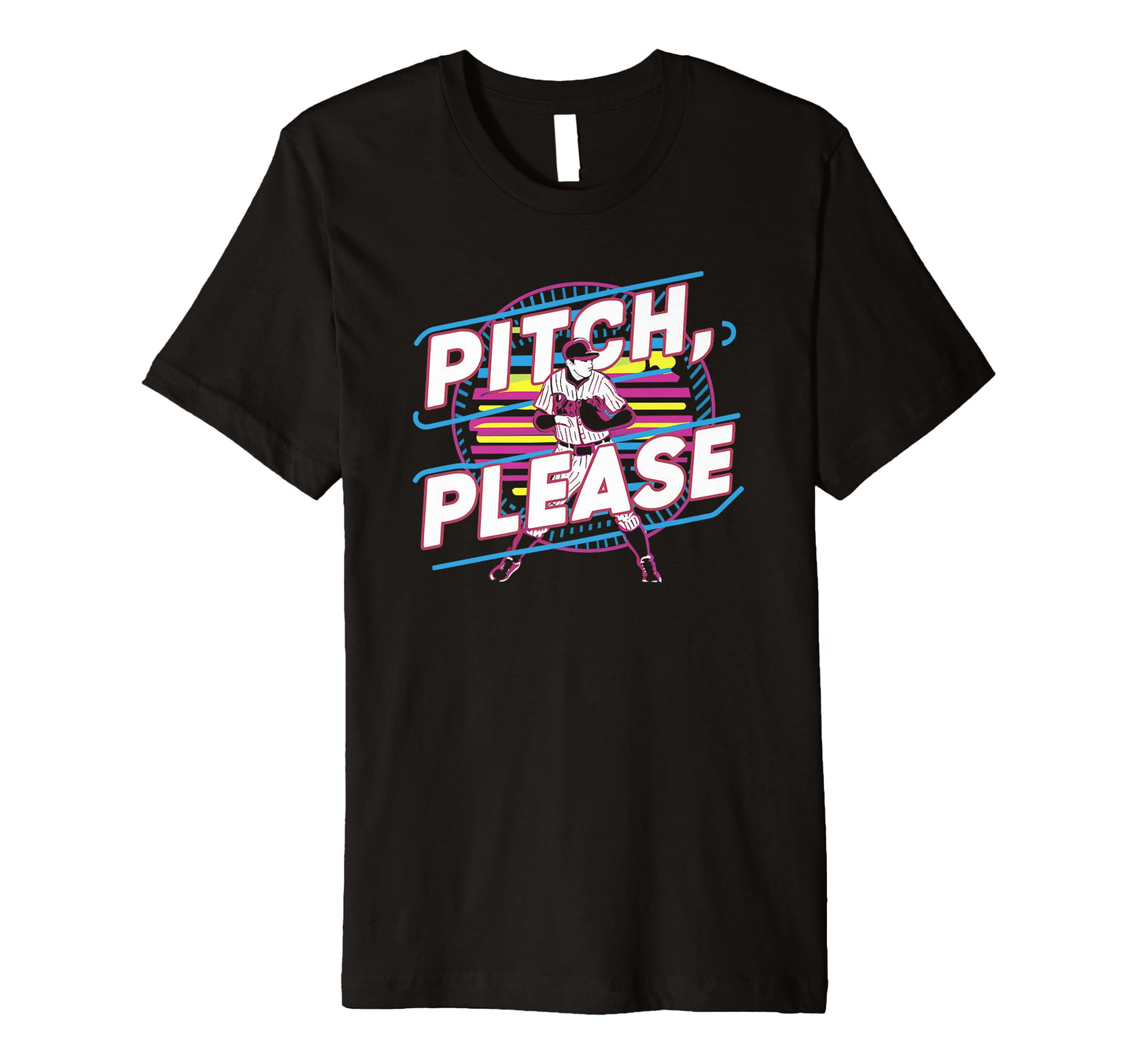 Pitching Baseball Player Pitch Please T-Shirt - Unique Graphic Men Women - T-Shirt, Sweatshirt, Hoodie