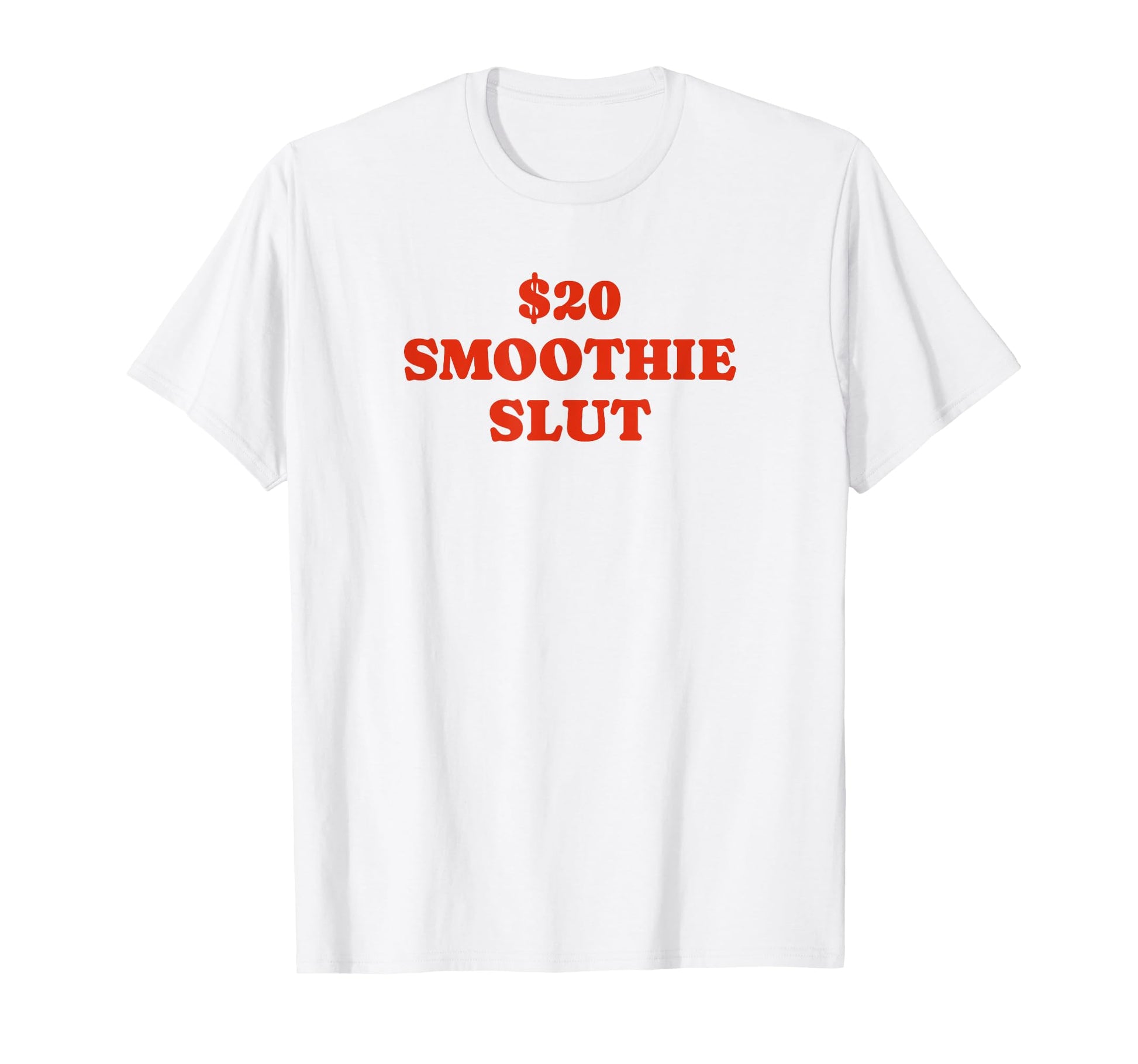 20 Smoothie Slut Funny Y2K Aesthetic T-Shirt - Minimalist Print for Adults - T-Shirt, Sweatshirt, Hoodie