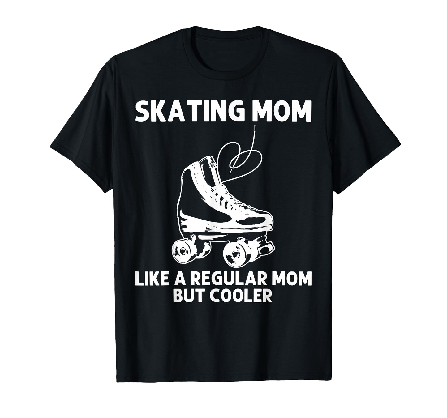 Roller Skating Mom Mother Disco T-Shirt - Fun Novelty Design for Adults - T-Shirt, Sweatshirt, Hoodie