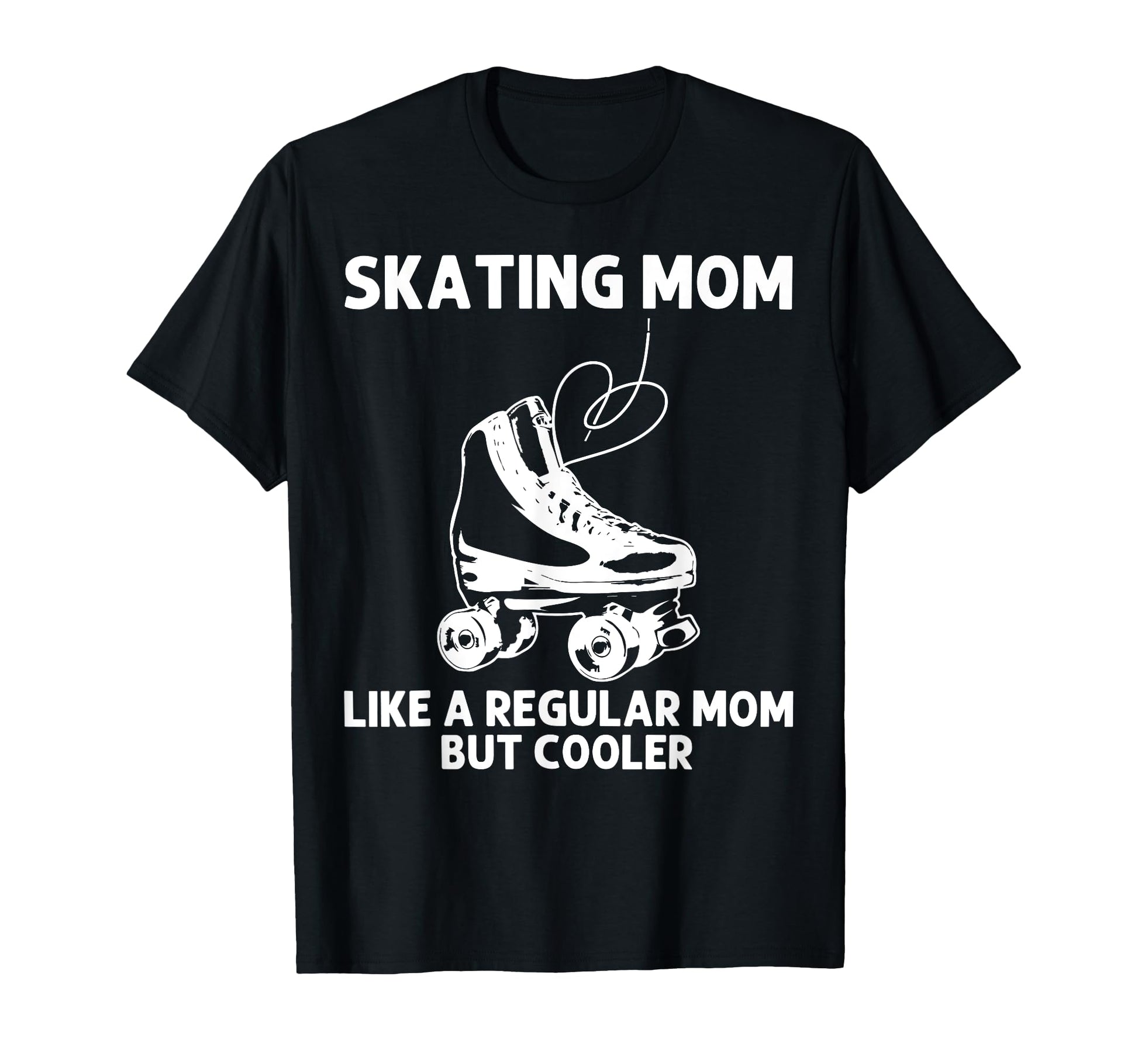 Roller Skating Mom Mother Disco T-Shirt - Fun Novelty Design for Adults - T-Shirt, Sweatshirt, Hoodie