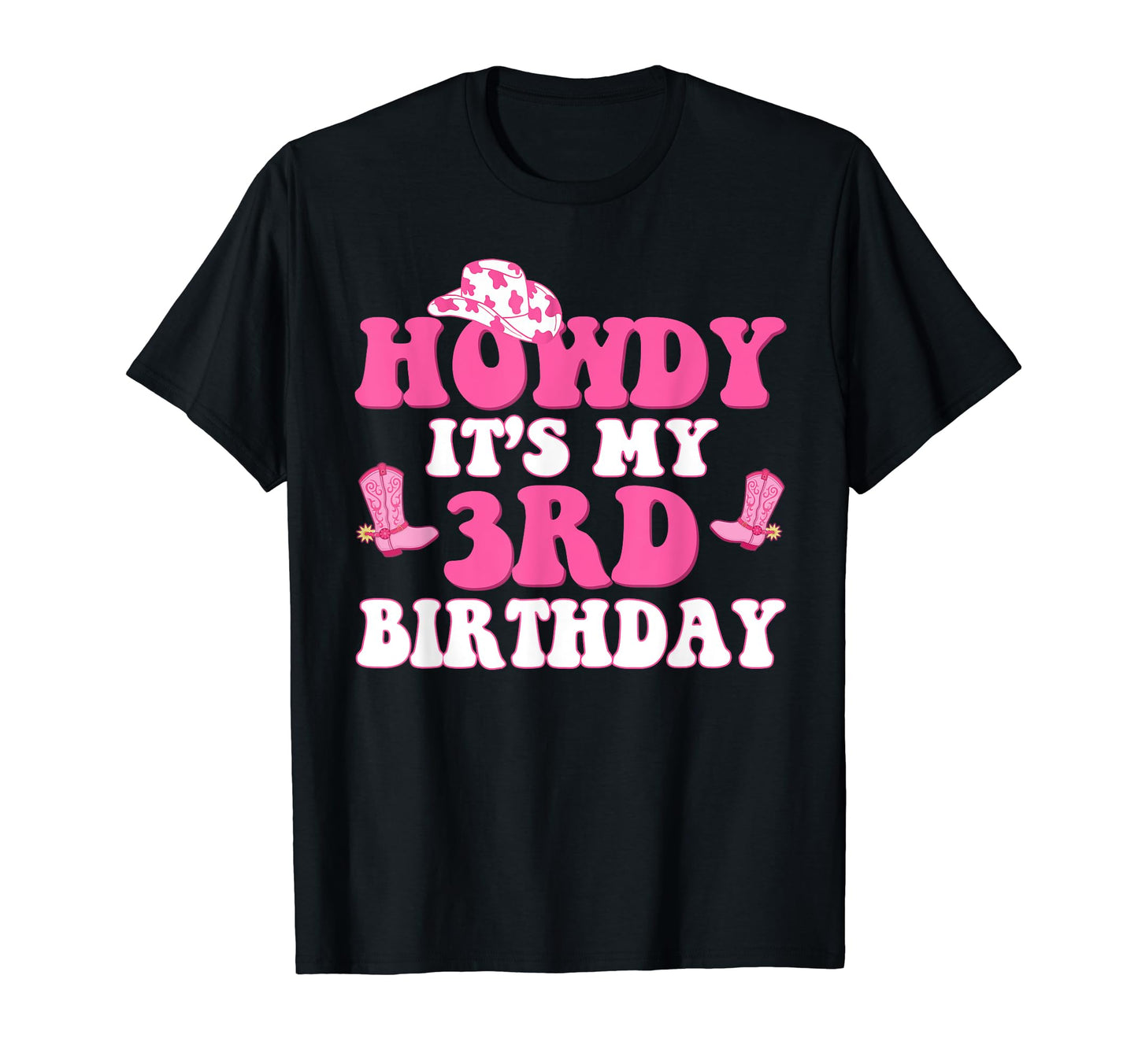 3Rd Birthday Outfit Cowgirl T-Shirt - Casual Everyday Wear Men Women - T-Shirt, Sweatshirt, Hoodie