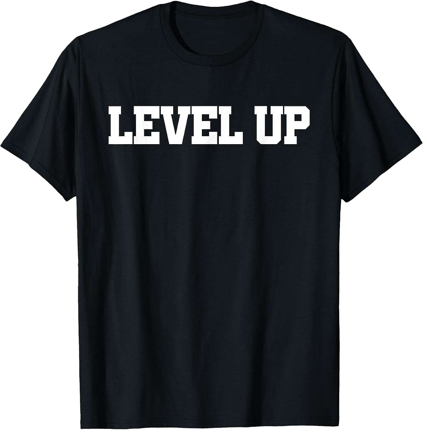 Level Up - Adult & Kids T-Shirts, Sweatshirts & Hoodies apparel design preview 1