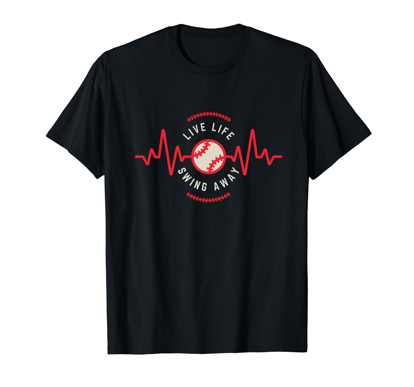 Live Life Swing Away Baseball T-Shirt - Casual Everyday Wear Men Women - T-Shirt, Sweatshirt, Hoodie