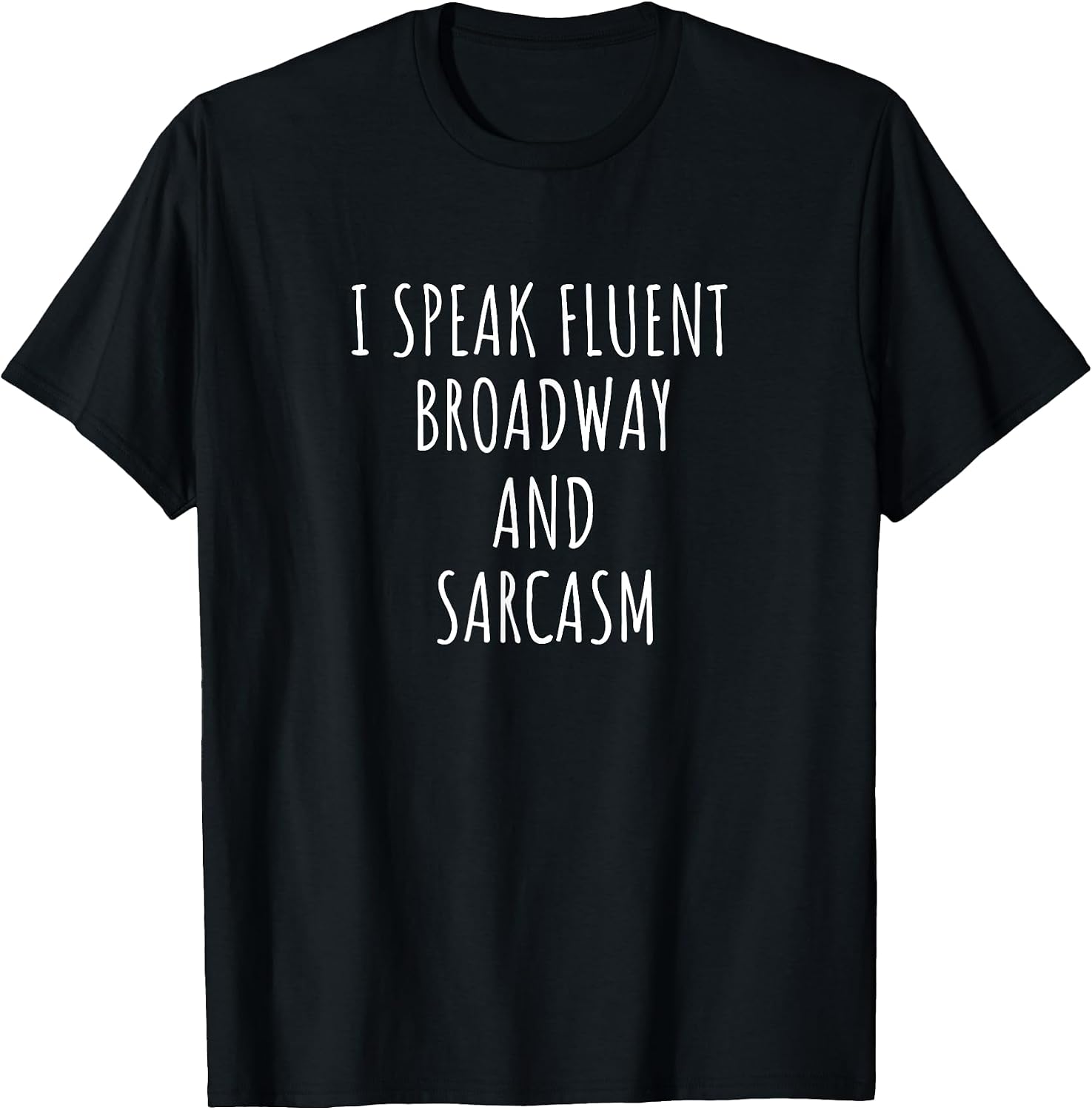 Broadway Musical Lover Gifts - Adult & Kids T-Shirts, Sweatshirts & Hoodies apparel design preview 1
