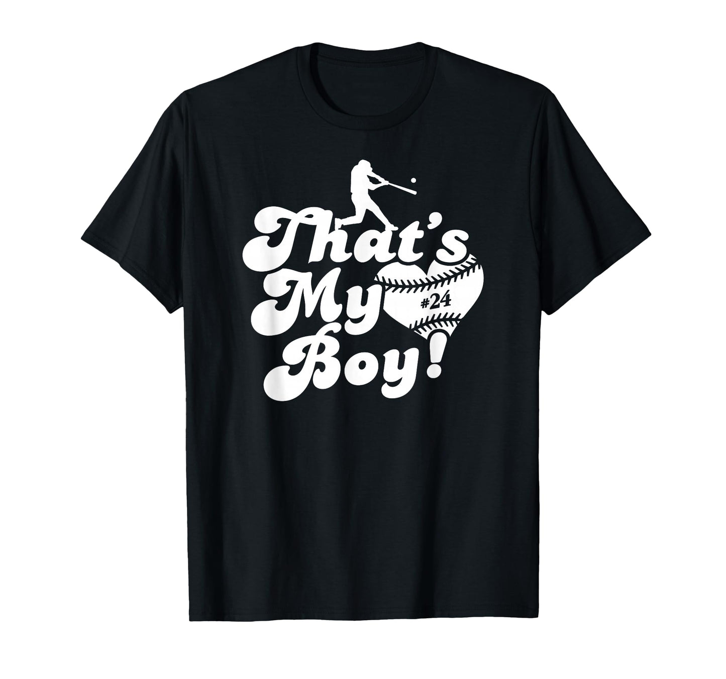 Thats My 24 Baseball Mom Love Heart T-Shirt - Minimalist Print for Adults - T-Shirt, Sweatshirt, Hoodie