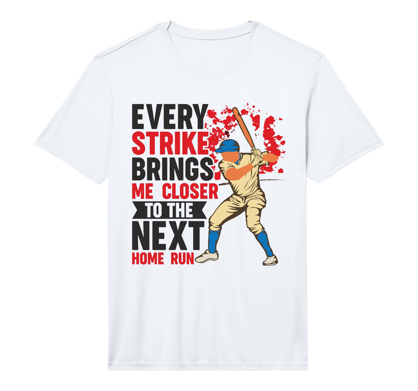 Mens Every Strike Brings Me Closer To T-Shirt - Unique Graphic for Adults - T-Shirt, Sweatshirt, Hoodie