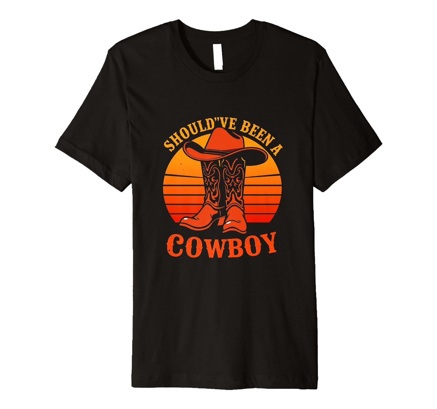 Shouldve Been Cowboy Cowboy T-Shirt - Minimalist Print Men Women - T-Shirt, Sweatshirt, Hoodie
