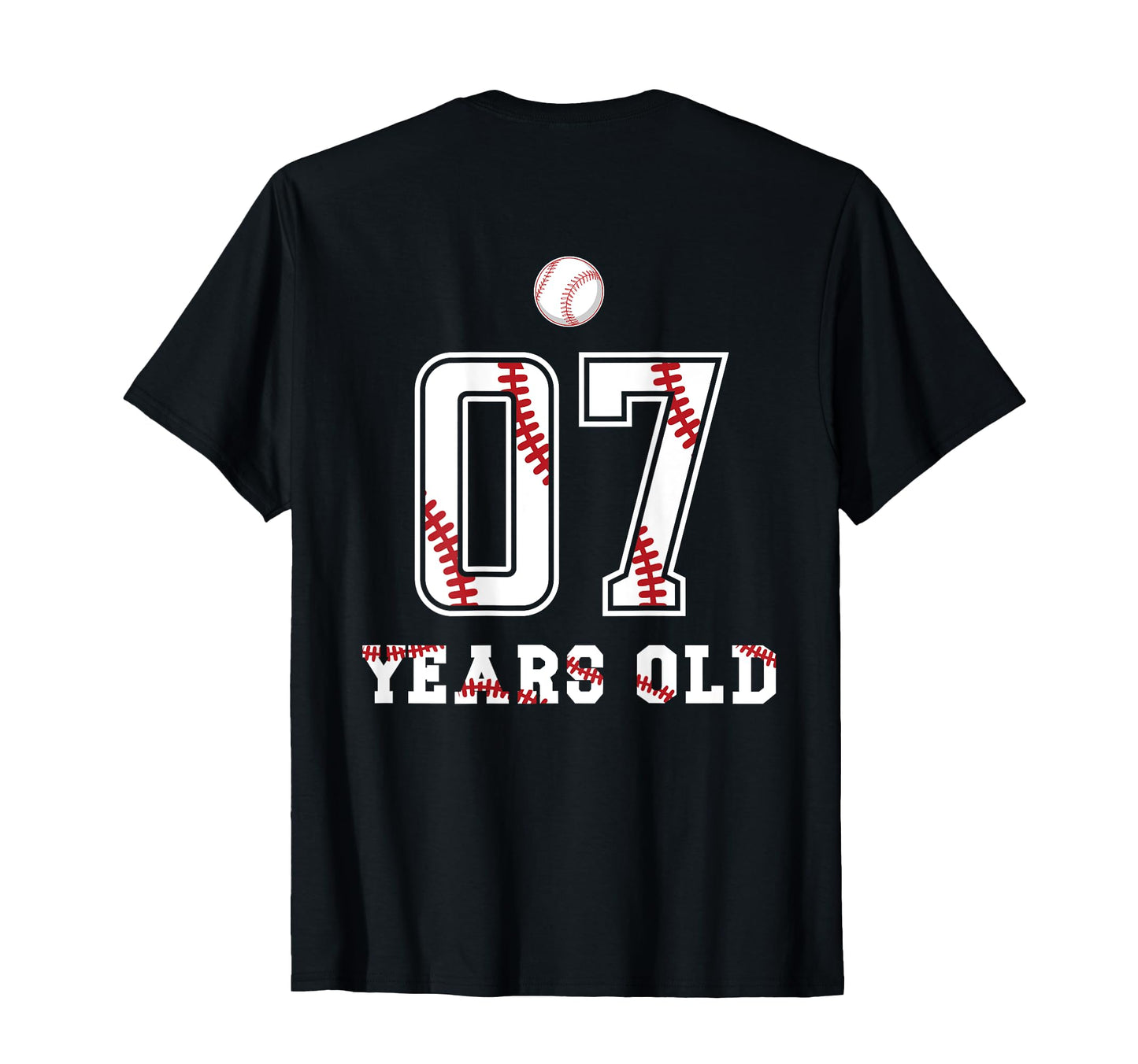 Seven Years Old 7 Birthday Baseball T-Shirt - Streetwear Style Unisex - T-Shirt, Sweatshirt, Hoodie