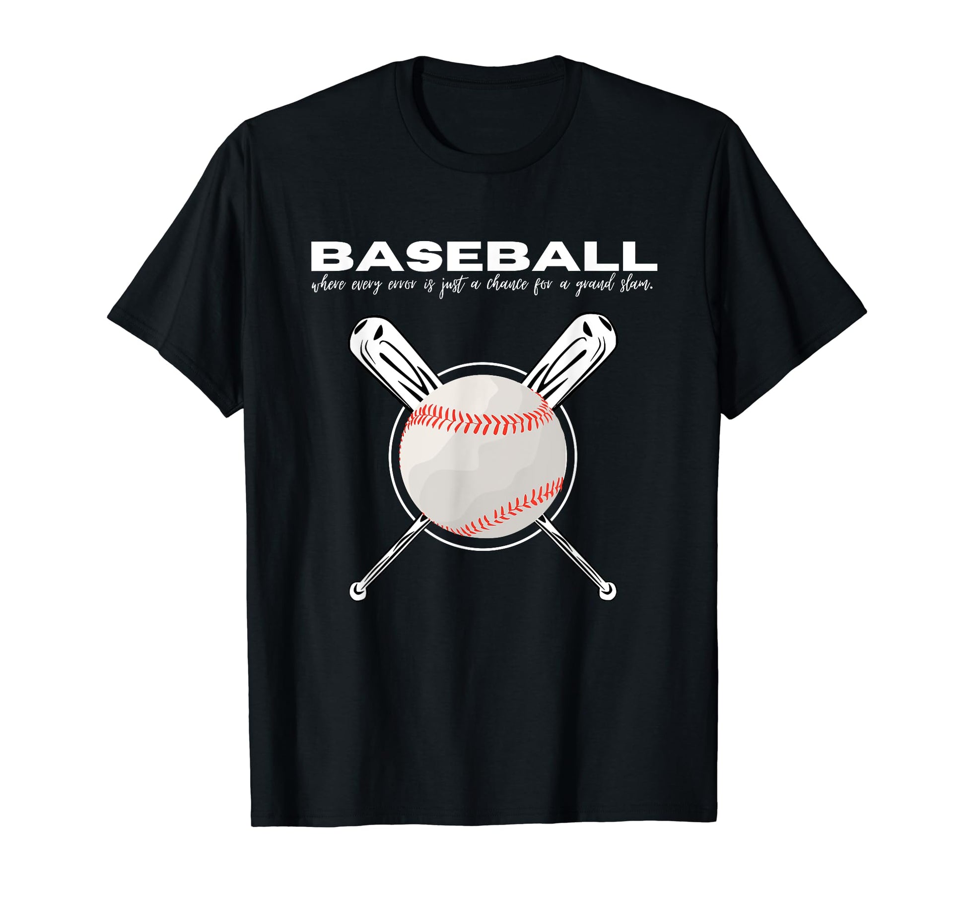 Baseball Where Every Error Is Just T-Shirt - Aesthetic Graphic Unisex - T-Shirt, Sweatshirt, Hoodie