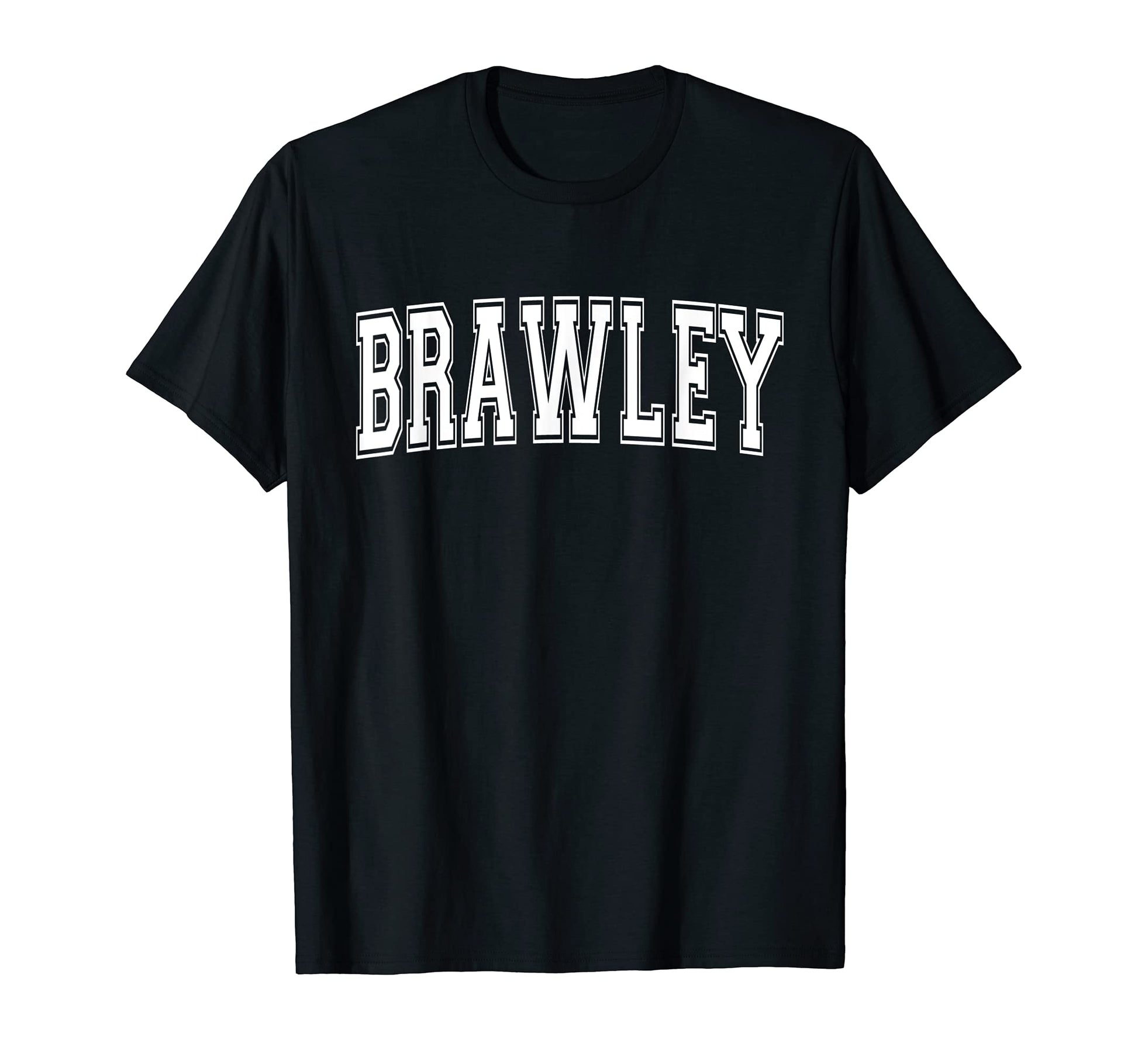 Brawley Ca California Usa Sports T-Shirt - Fun Novelty Design for Adults - T-Shirt, Sweatshirt, Hoodie