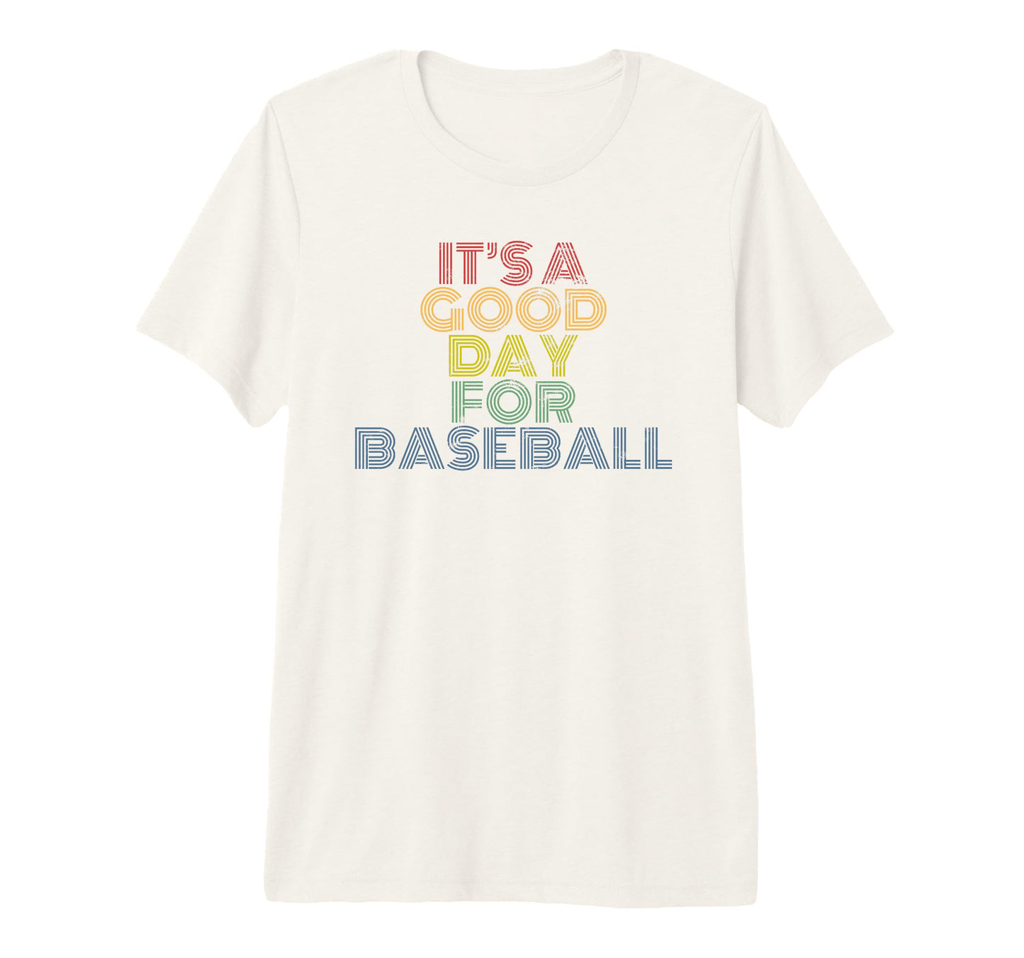 Its Good Day Baseball 70S Distressed Tri T-Shirt - Trendy Graphic Unisex - T-Shirt, Sweatshirt, Hoodie