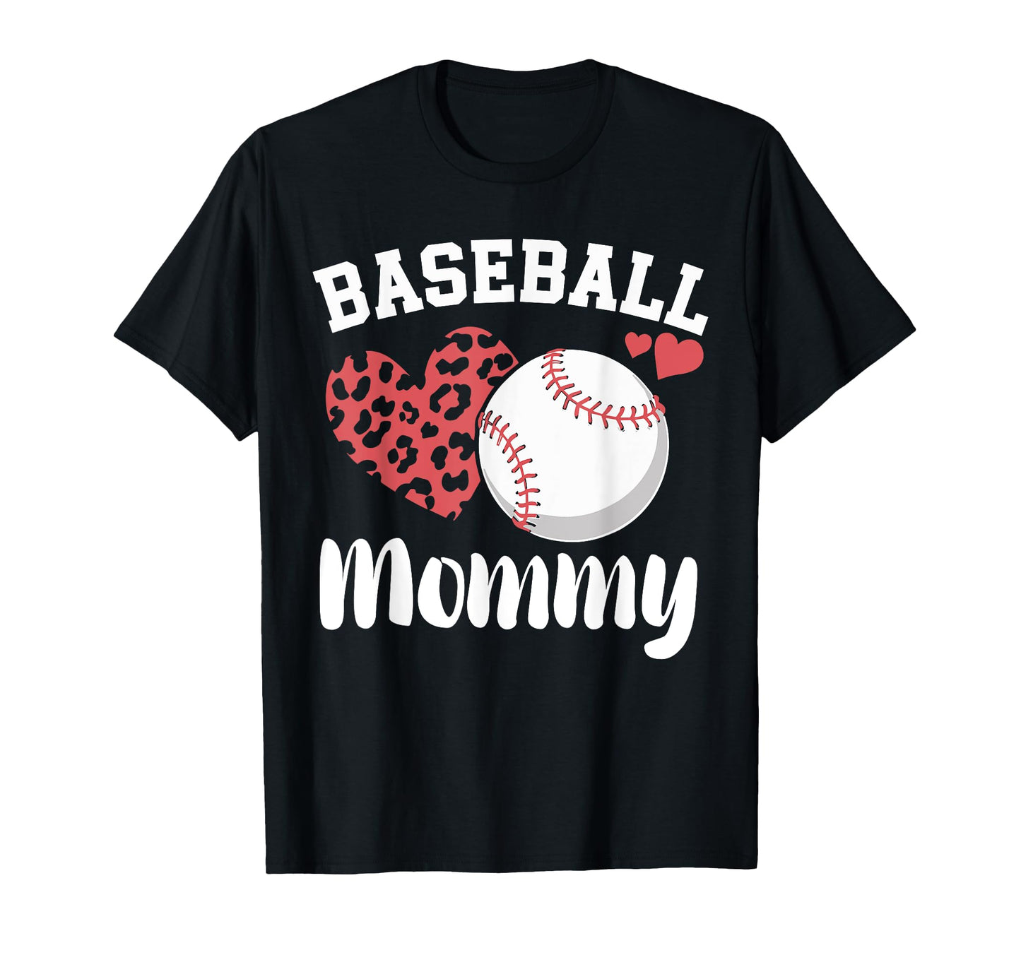 Baseball Mommy Leopard Heart Funny T-Shirt - Novelty Apparel Unisex - T-Shirt, Sweatshirt, Hoodie