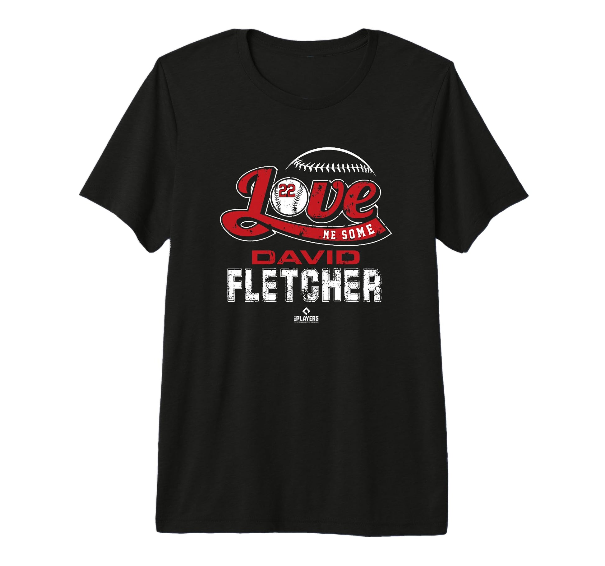 Love Me Some David Fletcher Mlbpa Los T-Shirt - Fun Novelty Design Unisex - T-Shirt, Sweatshirt, Hoodie